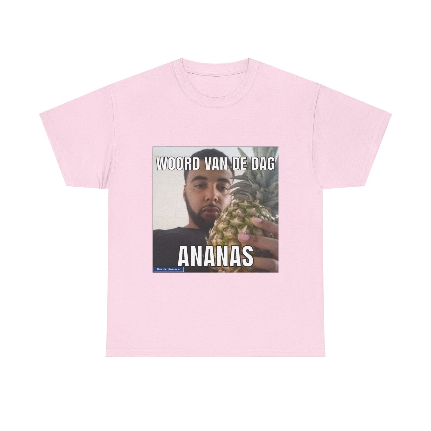 ''Ananas'' Word of the day T-shirt