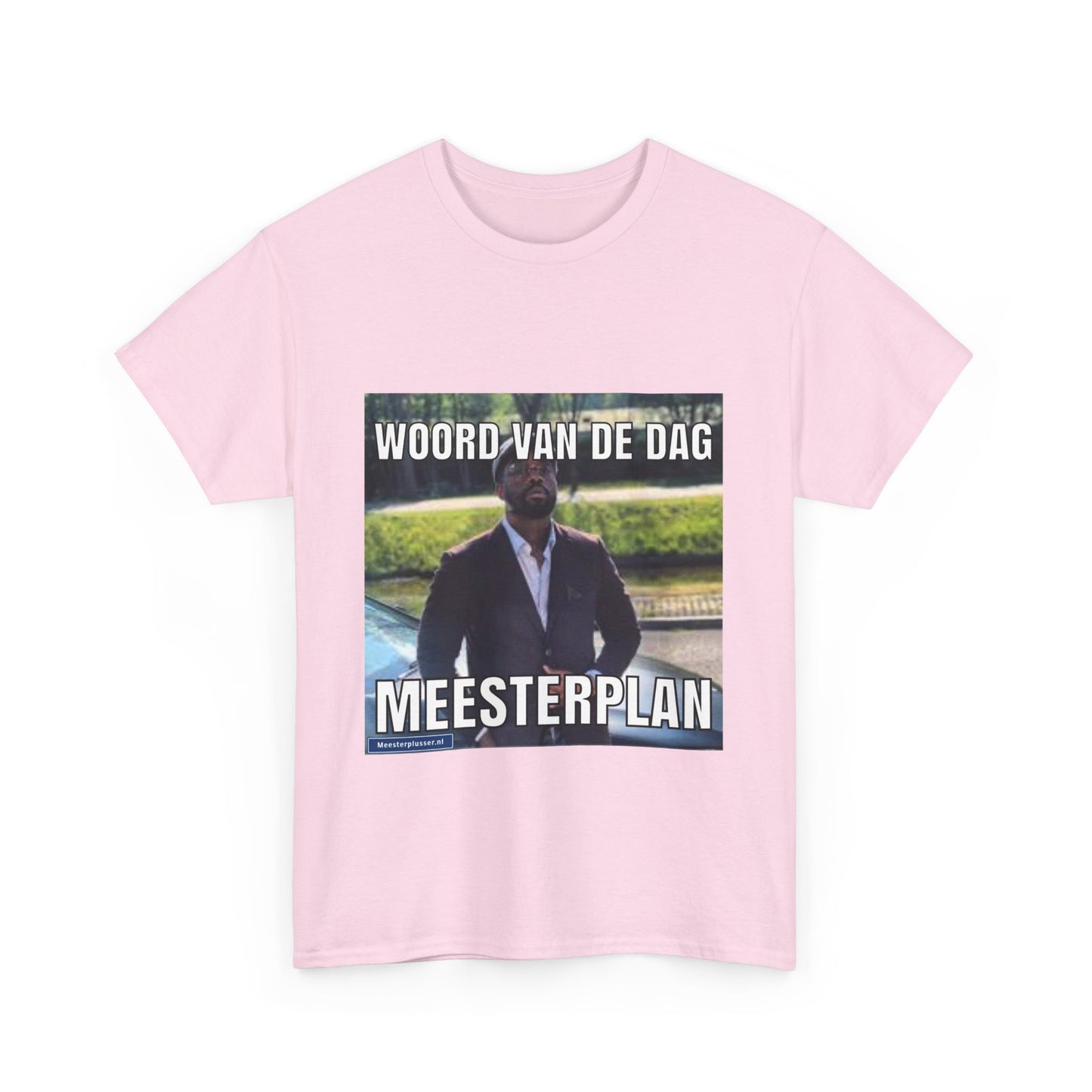 ''Meesterplan'' Word of the day T-shirt