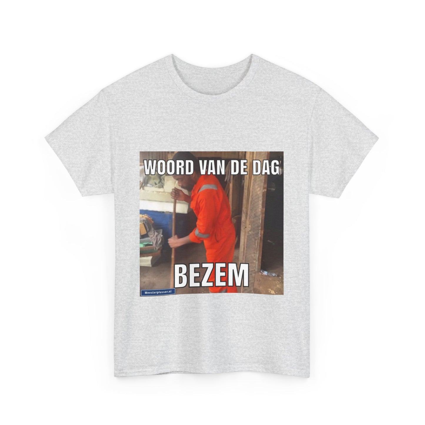 ''Bezem'' Word of the day T-shirt