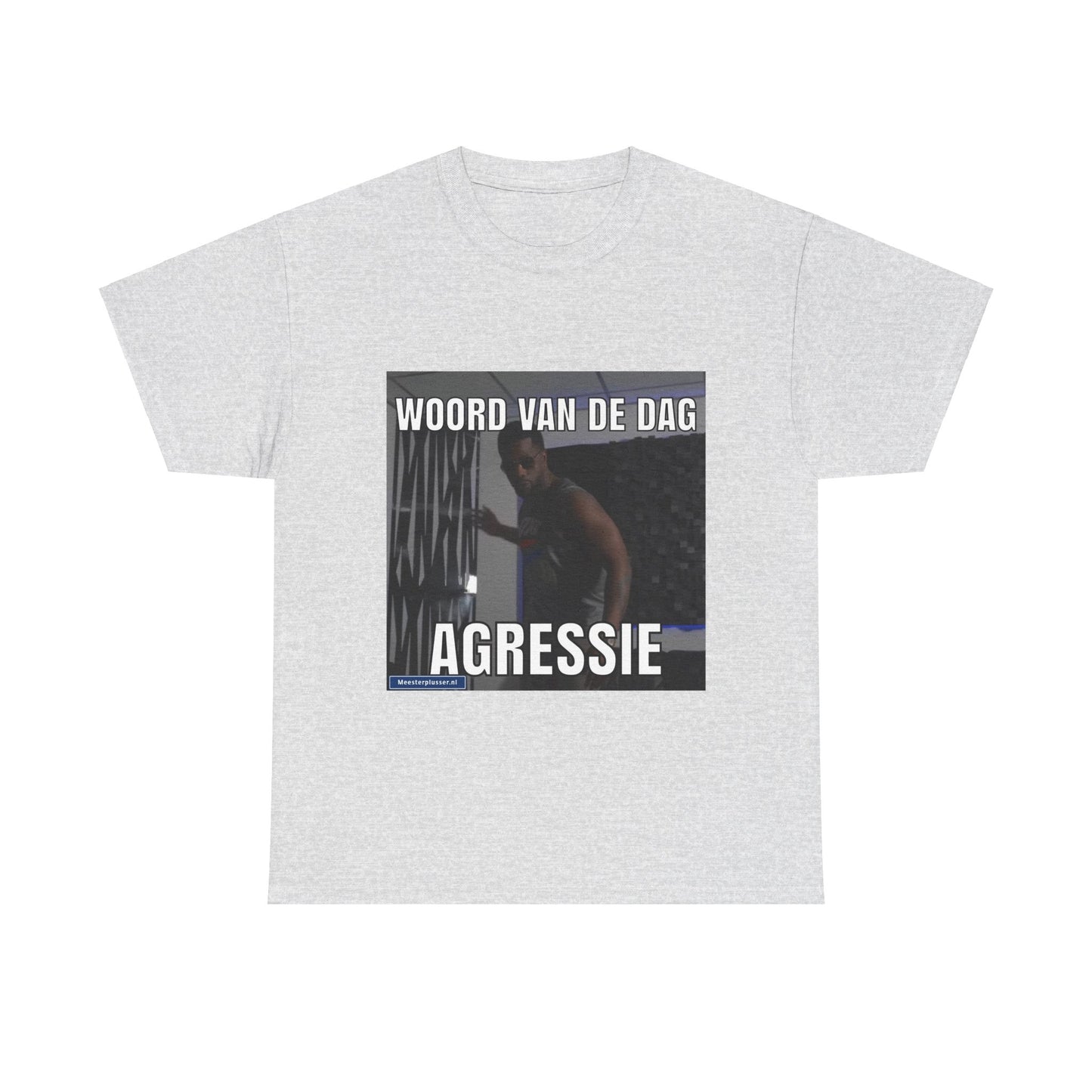 ''Agressie'' Word of the day T-shirt