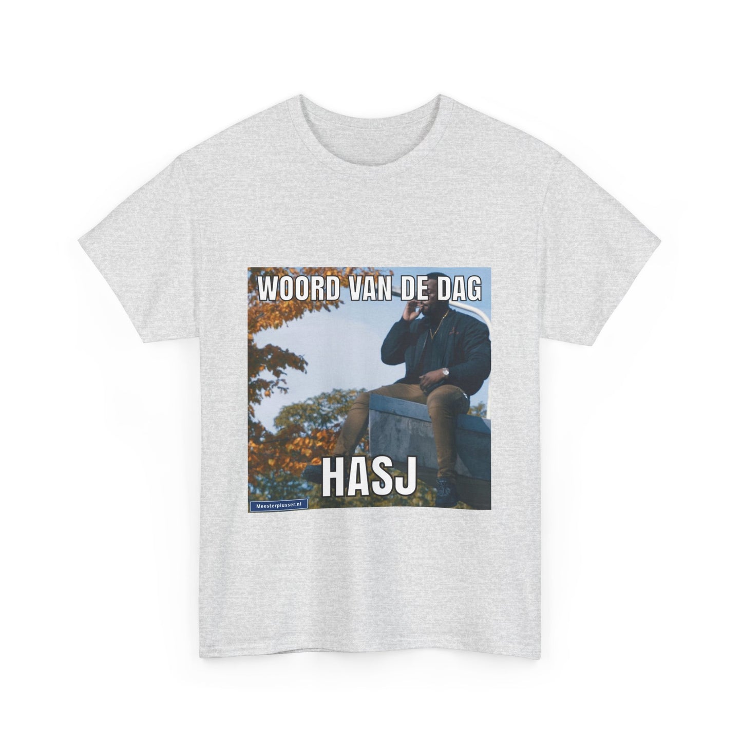 ''Hasj'' Word of the day T-shirt