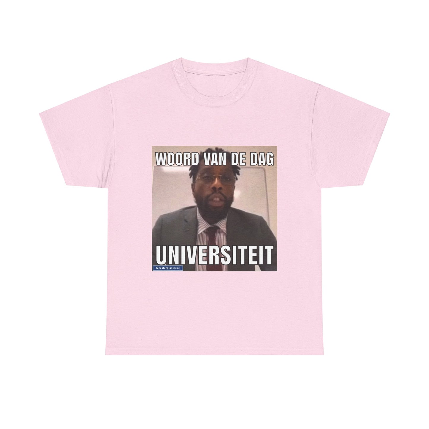 ''Universiteit'' Word of the day T-shirt