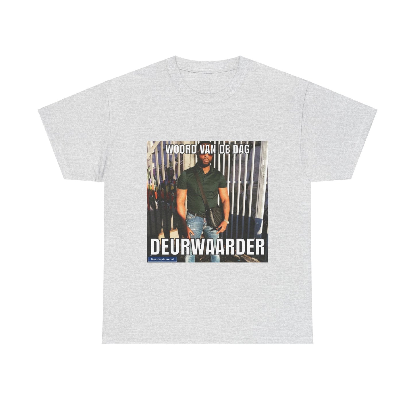 ''Deurwaarder'' Word of the day T-shirt