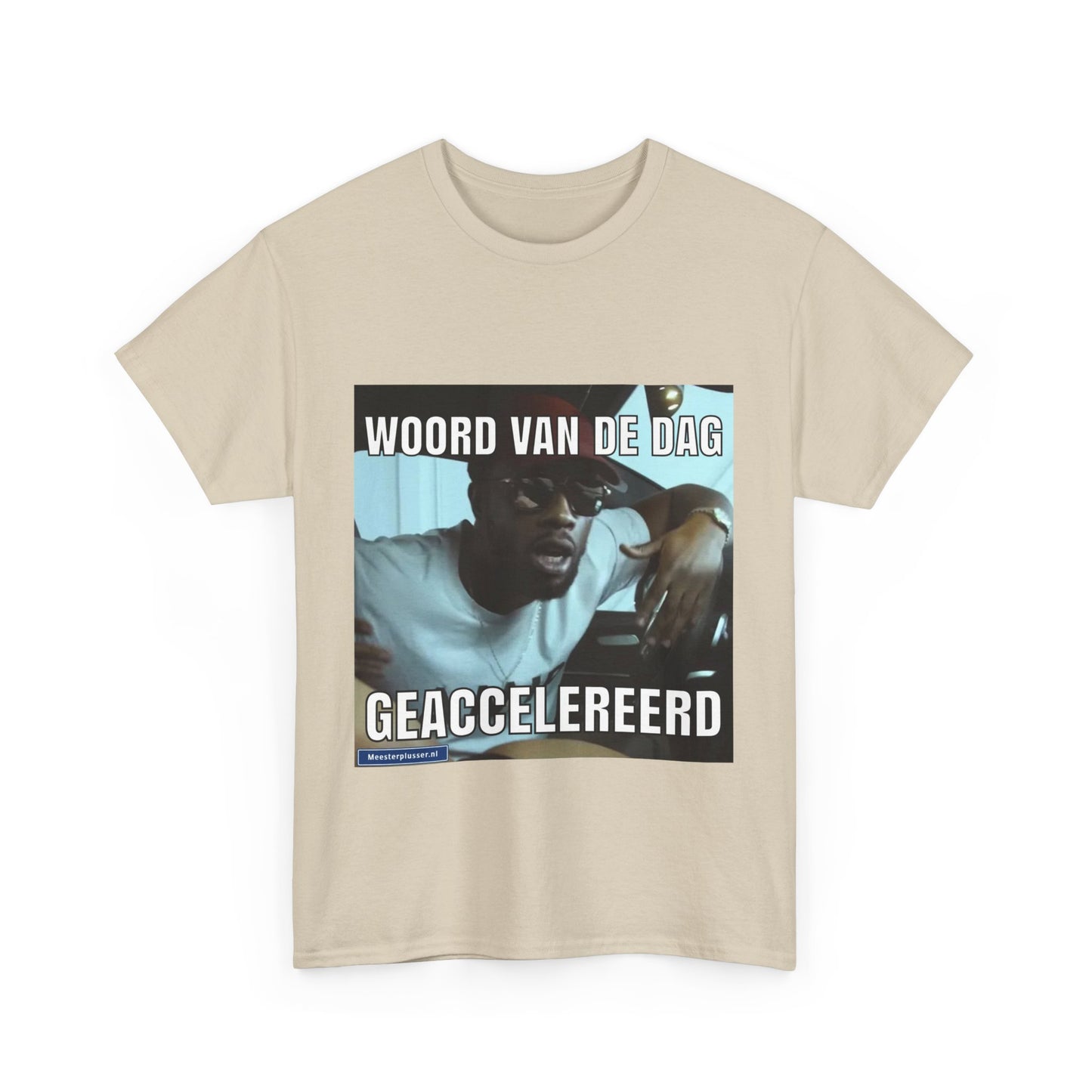 ''Geaccelereerd'' Word of the day T-shirt