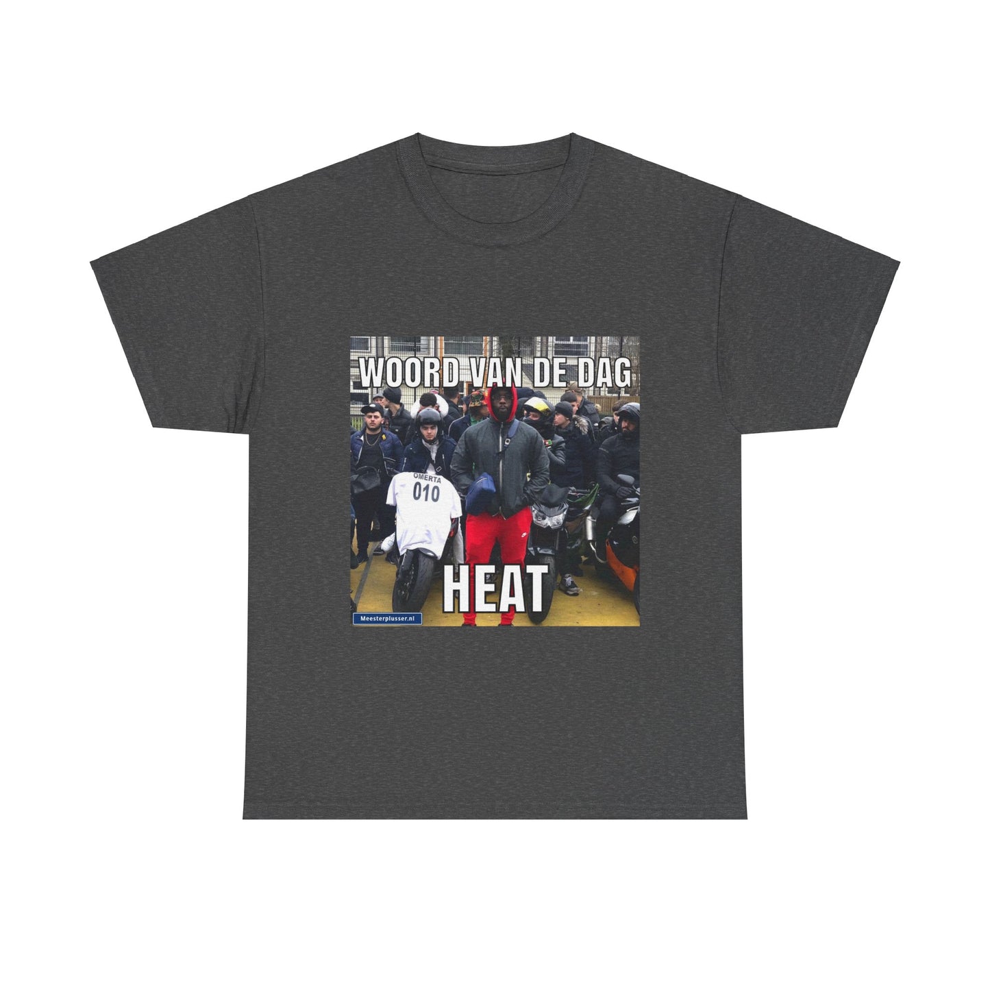 ''Heat'' Word of the day T-shirt