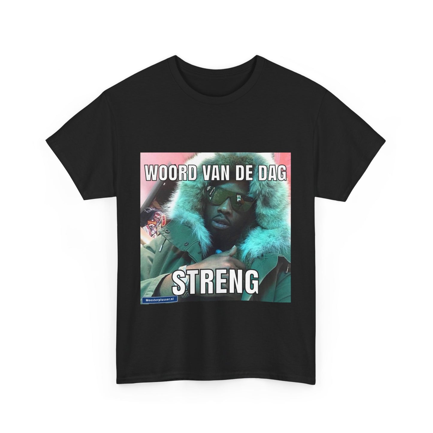 ''Strict'' Word of the day T-shirt