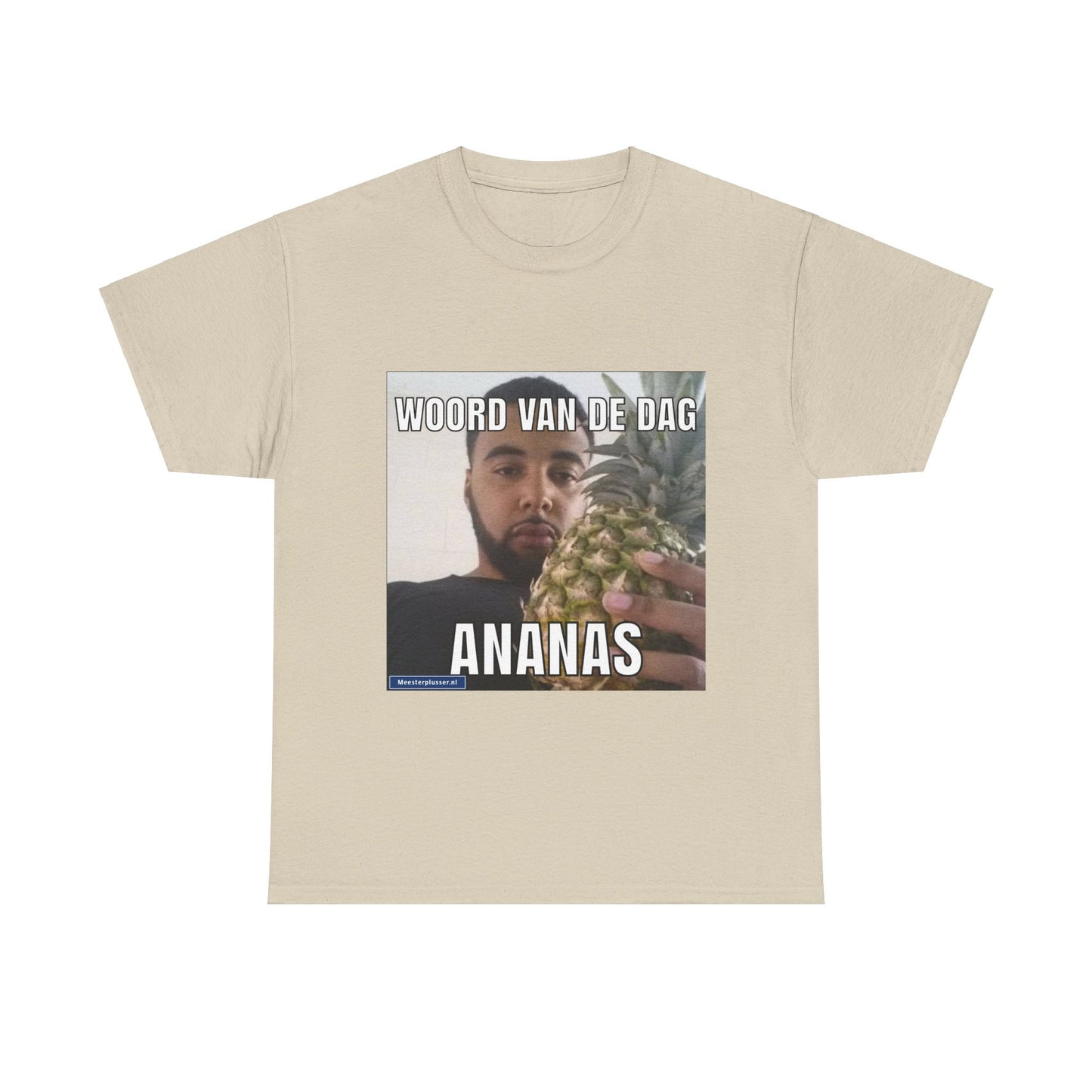 ''Ananas'' Word of the day T-shirt
