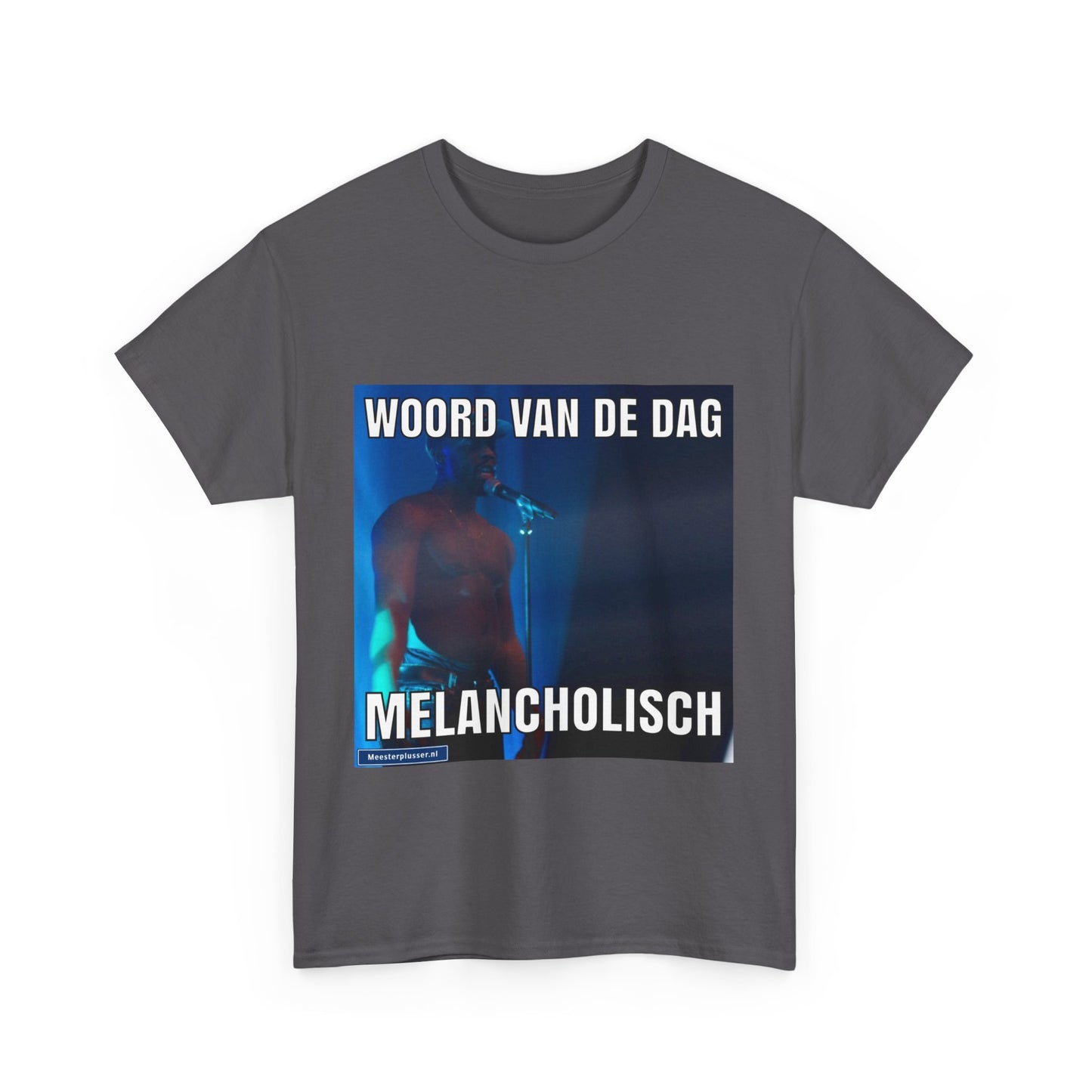 ''Melancholic'' Word of the day T-shirt