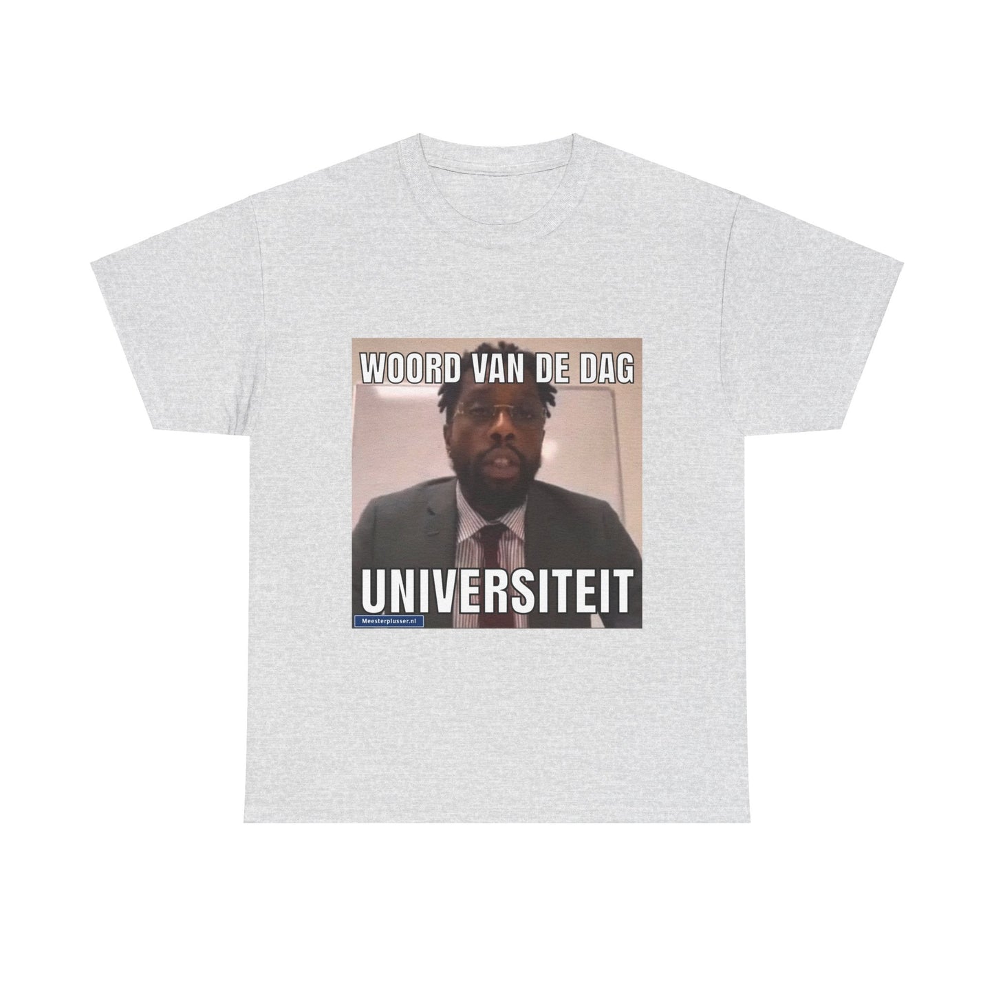 ''Universiteit'' Word of the day T-shirt