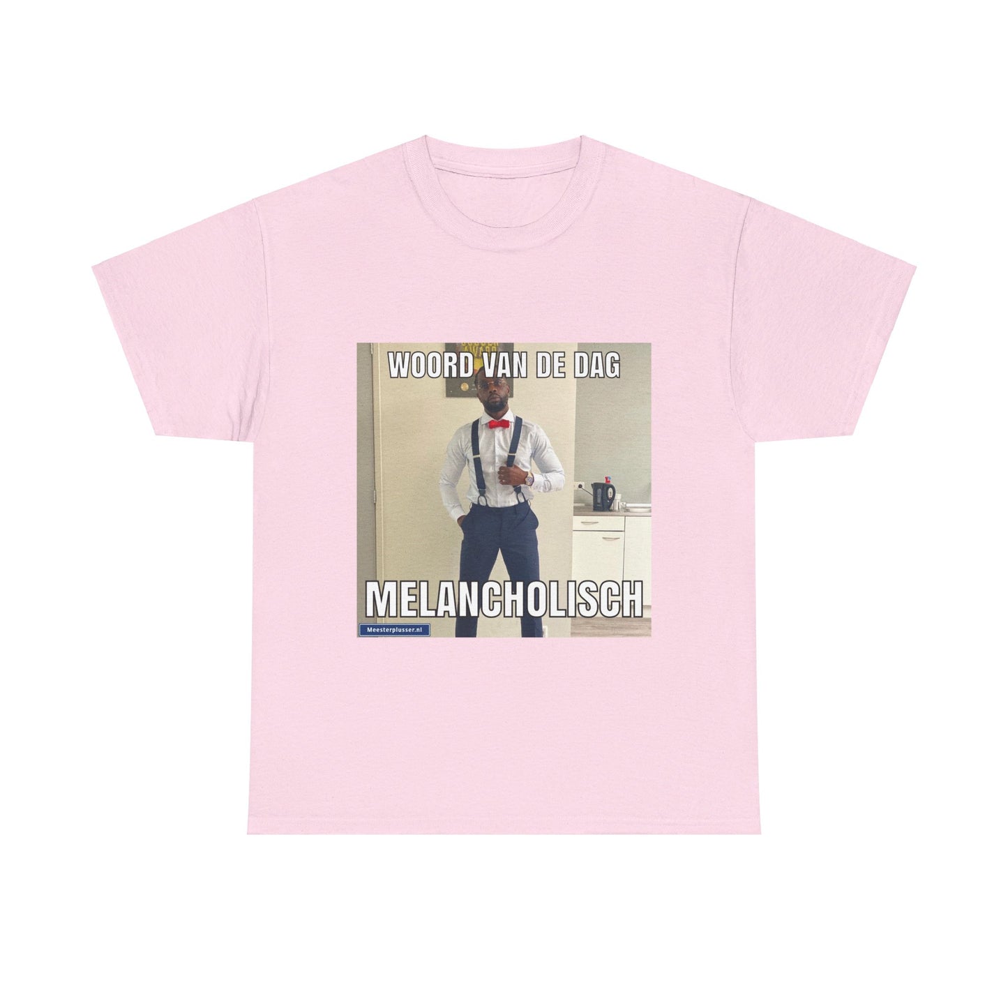 ''Melancholisch'' Word of the day T-shirt
