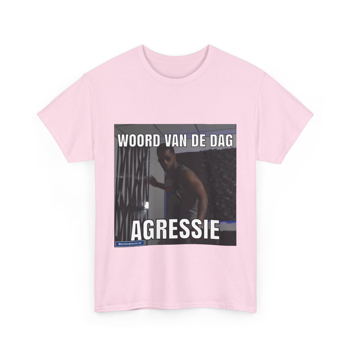 ''Agressie'' Word of the day T-shirt
