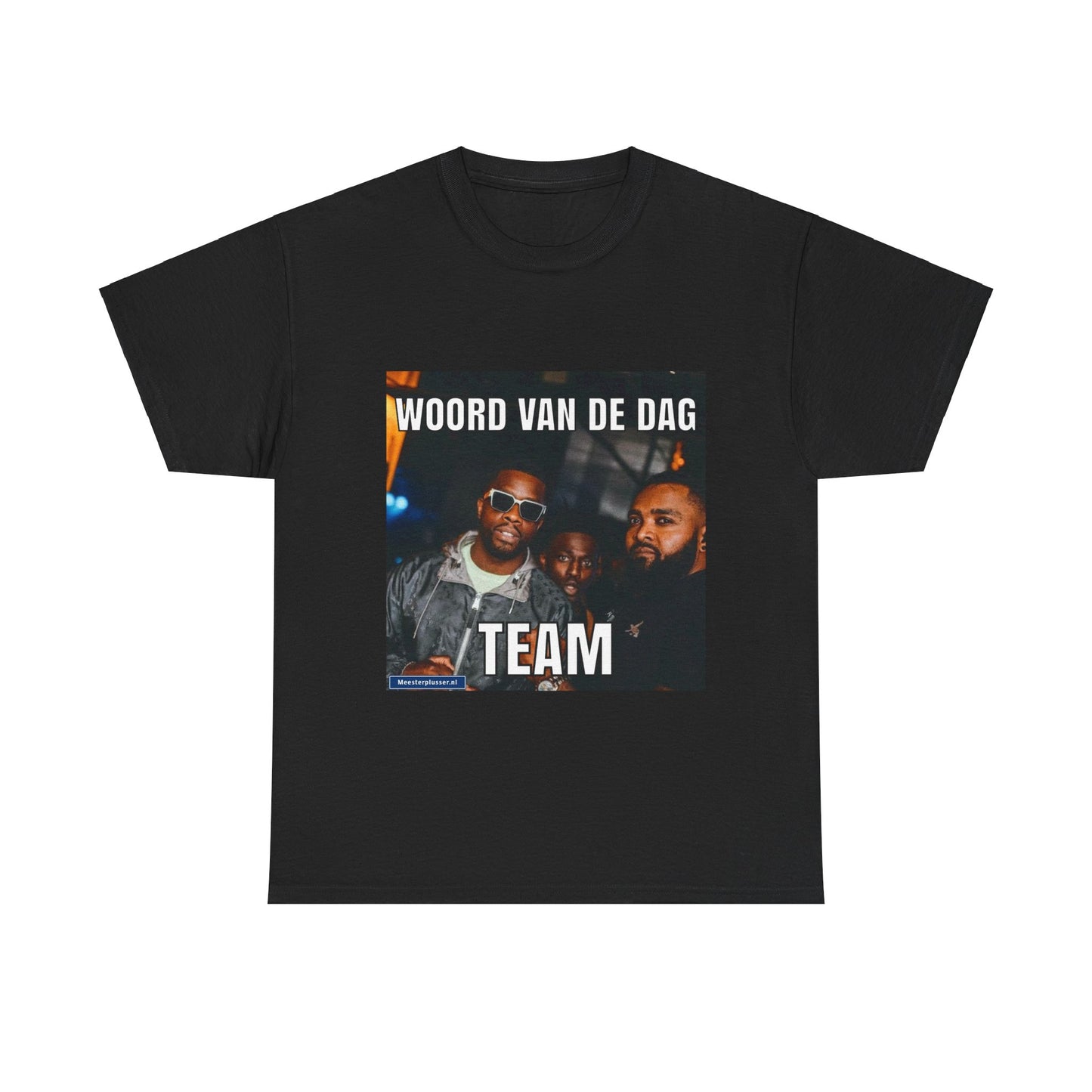 ''Team'' Word of the day T-shirt
