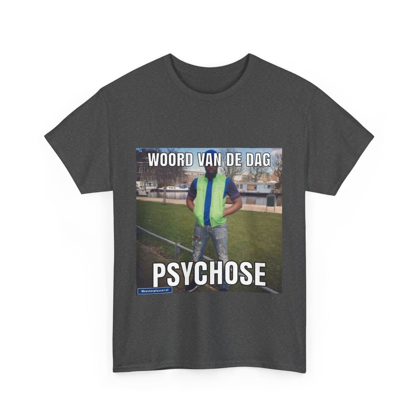 ''Psychose'' Word of the day T-shirt