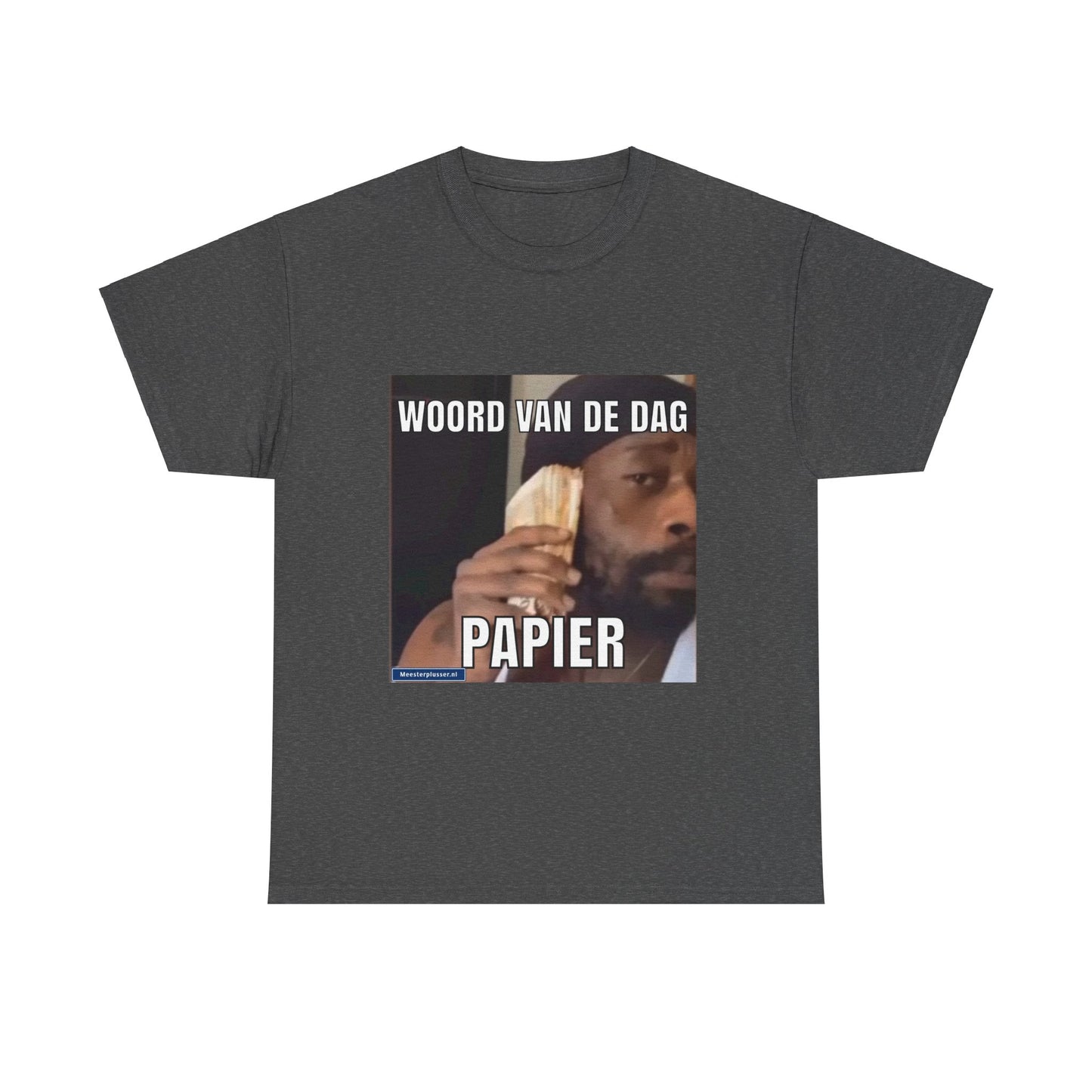 ''Papier'' Word of the day T-shirt - Meesterplusser.nl