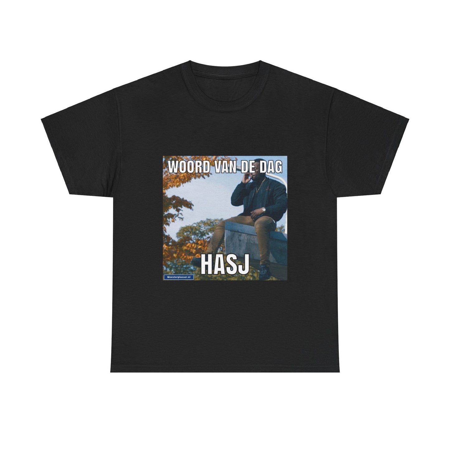''Hasj'' Word of the day T-shirt