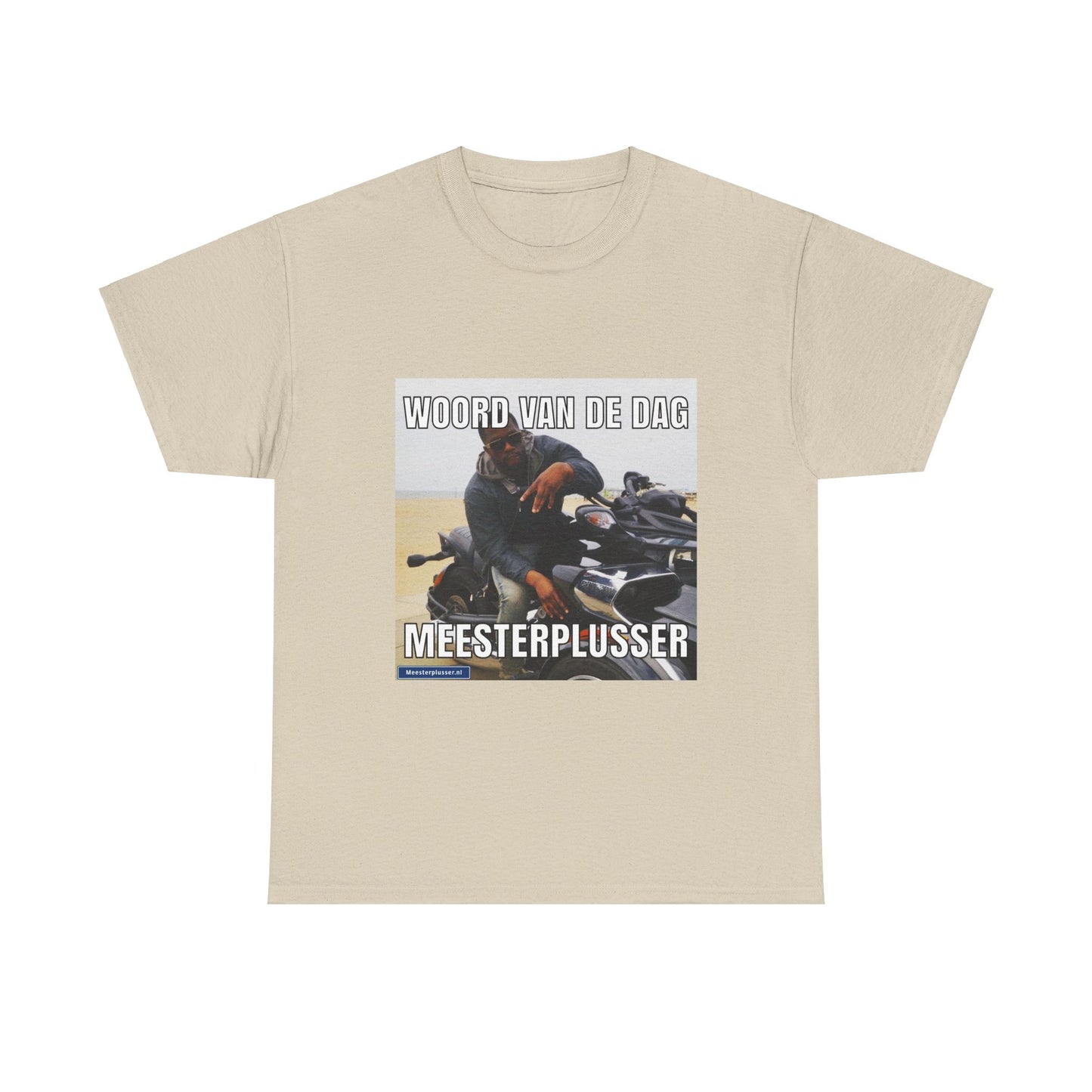 ''Meesterplusser'' Word of the day T-shirt
