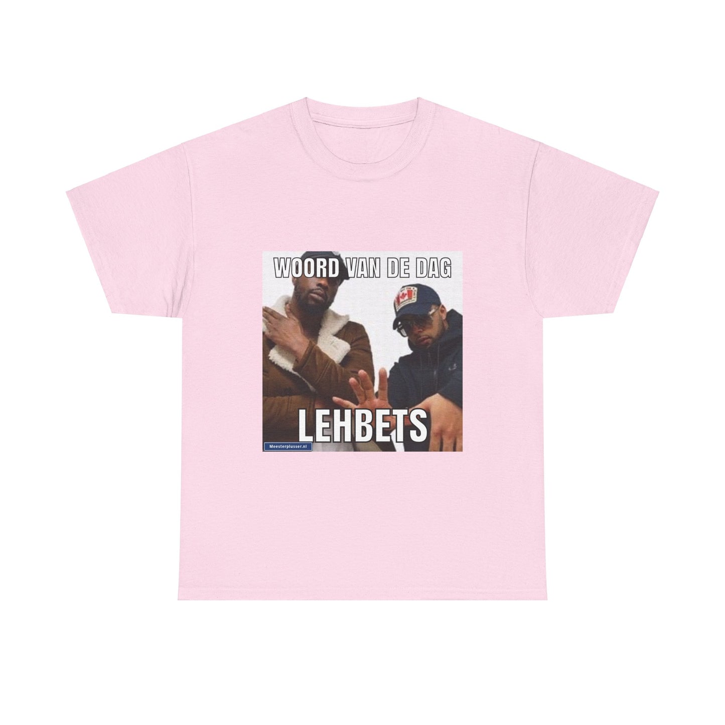 ''Lehbets'' Word of the day T-shirt