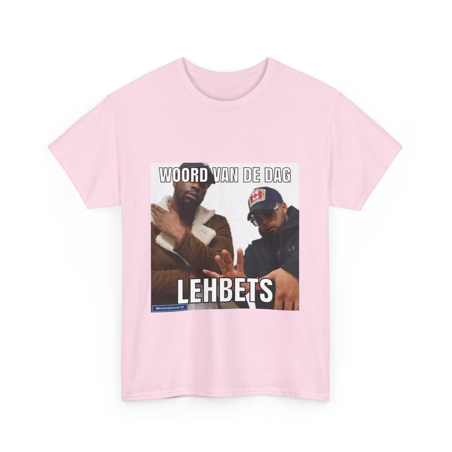 ''Lehbets'' Word of the day T-shirt