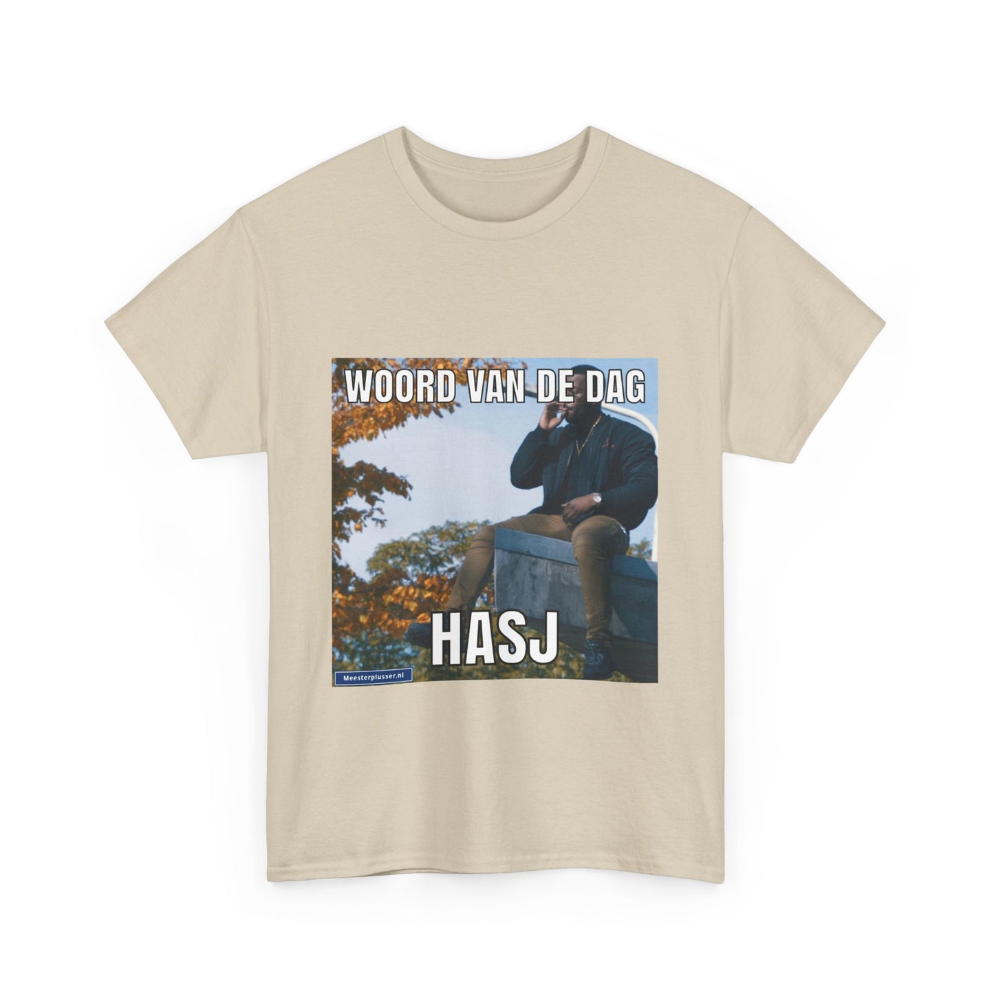 ''Hasj'' Word of the day T-shirt