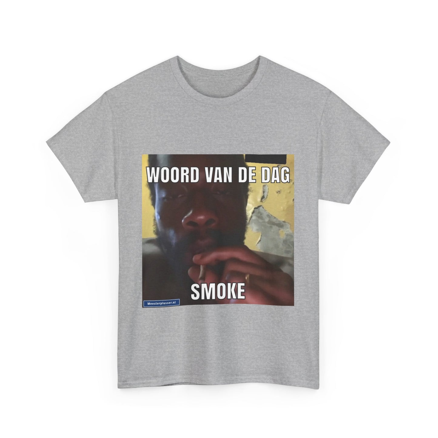 ''Smoke'' Word of the day T-shirt
