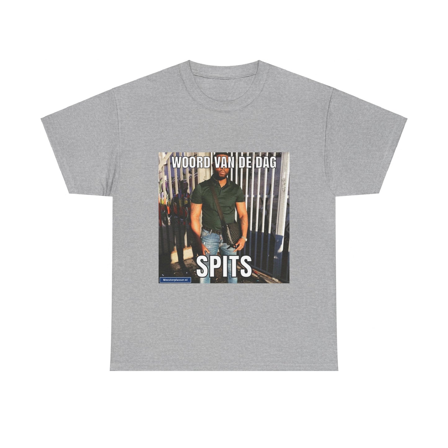 „Spits“-Wort des Tages-T-Shirt