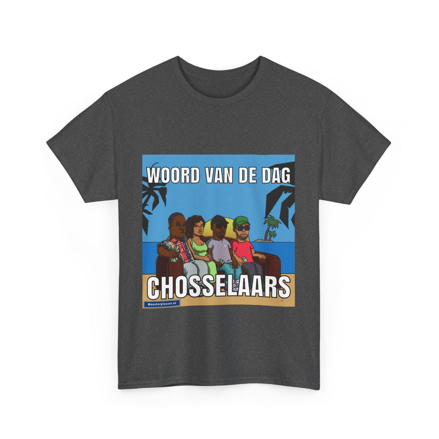 ''Chosselaar'' Word of the day T-shirt