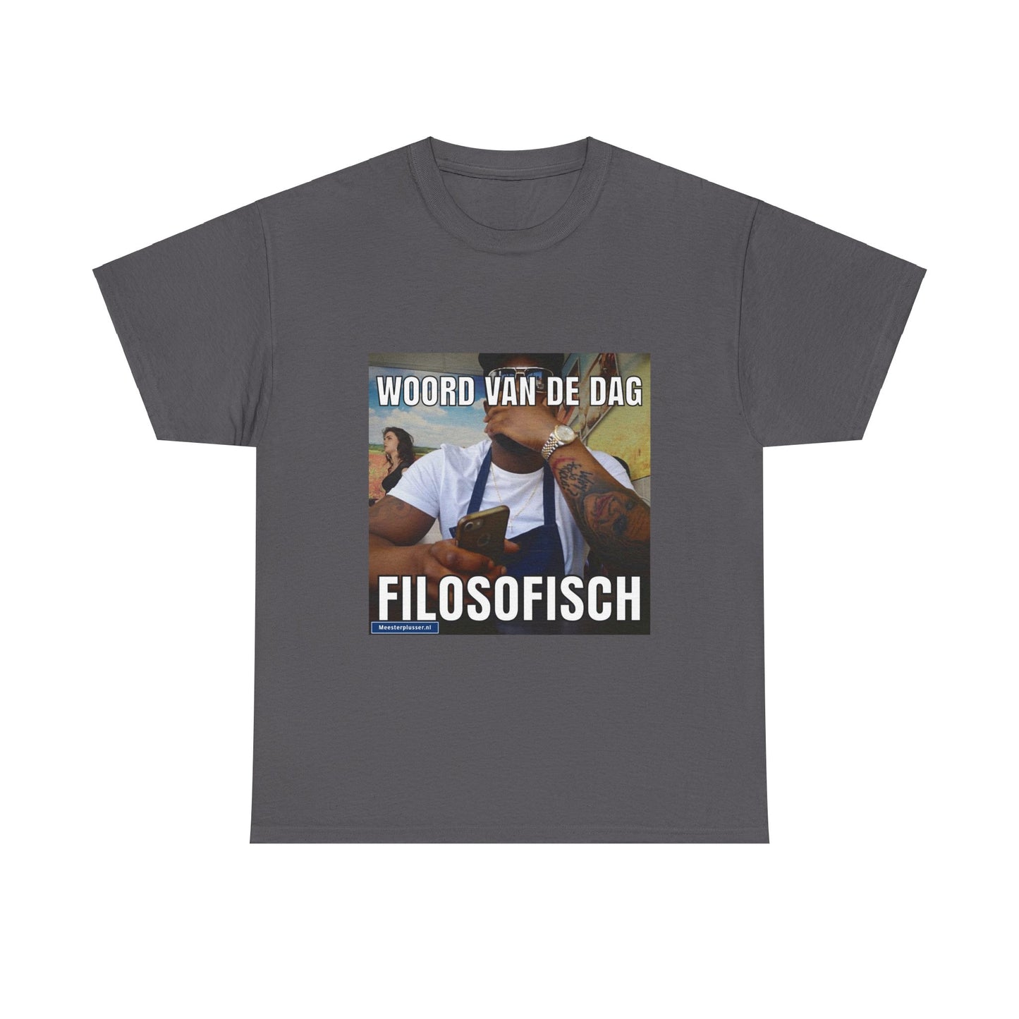 ''Filosofisch'' Word of the day T-shirt