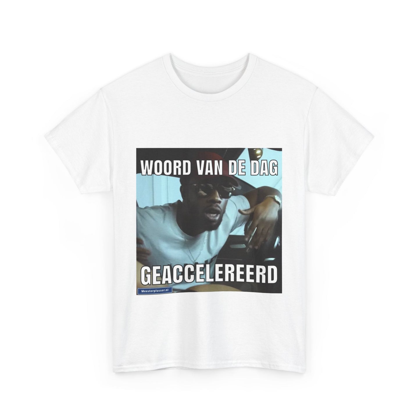 ''Geaccelereerd'' Word of the day T-shirt