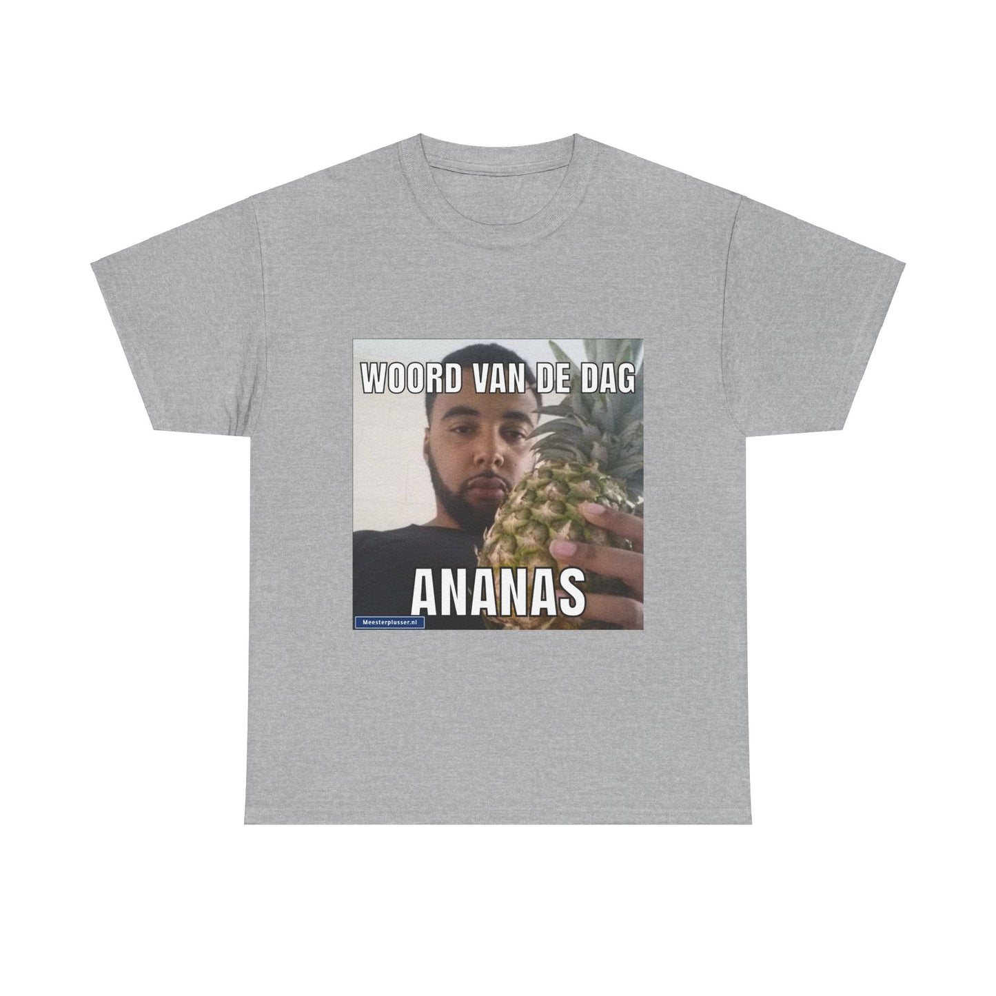 ''Ananas'' Word of the day T-shirt