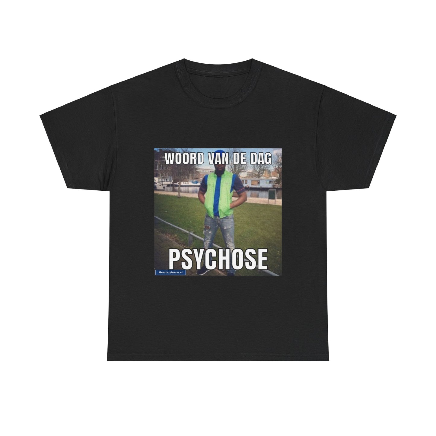 ''Psychose'' Word of the day T-shirt