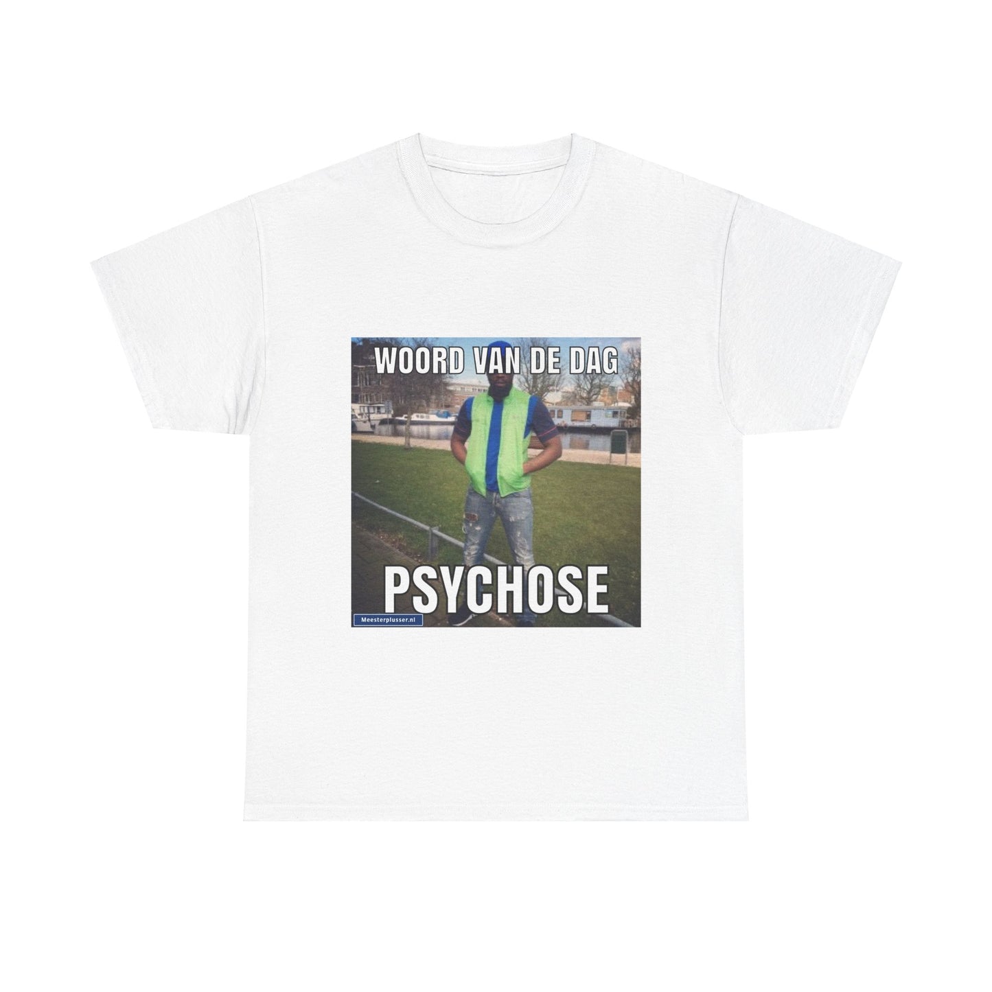 ''Psychose'' Word of the day T-shirt