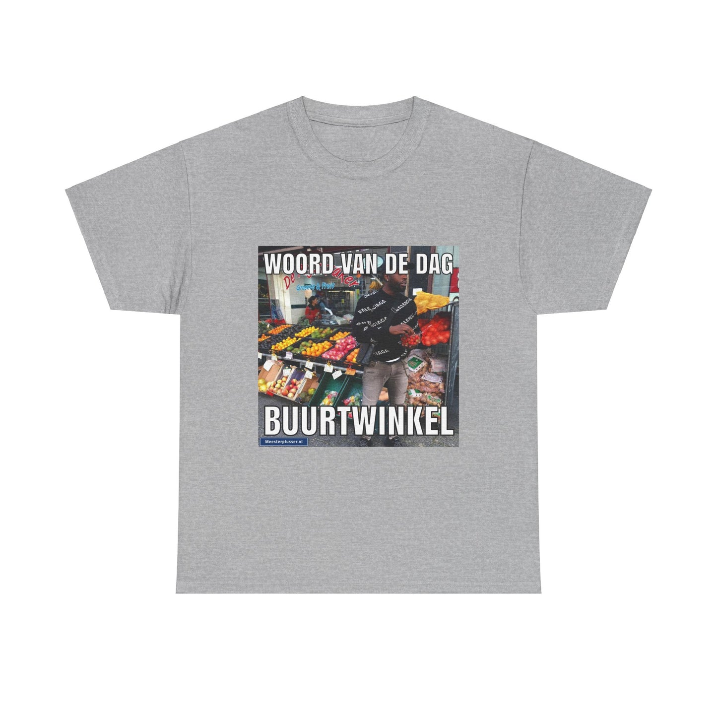 ''Buurtwinkel'' Word of the day T-shirt - Meesterplusser.nl