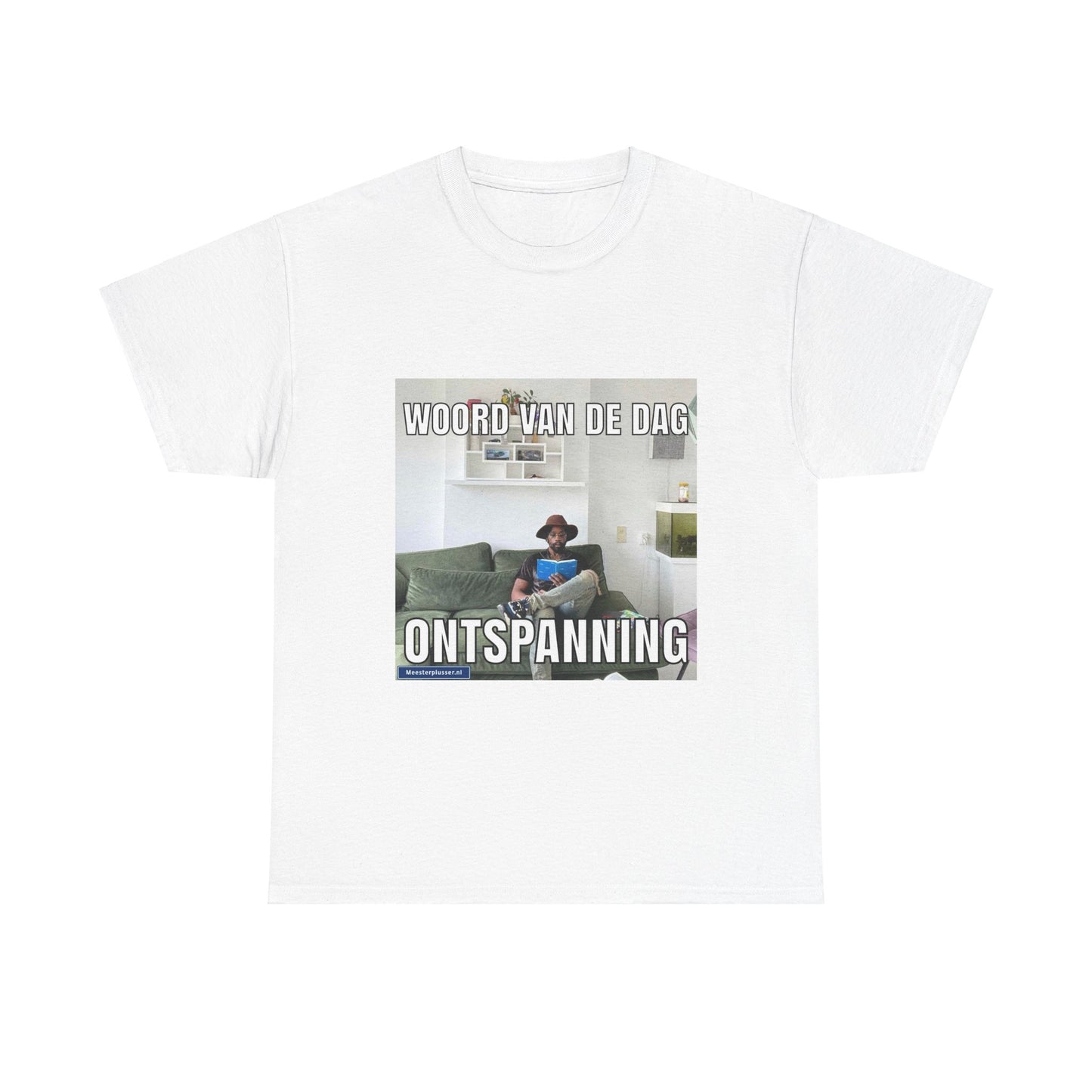 ''Ontspanning'' Word of the day T-shirt
