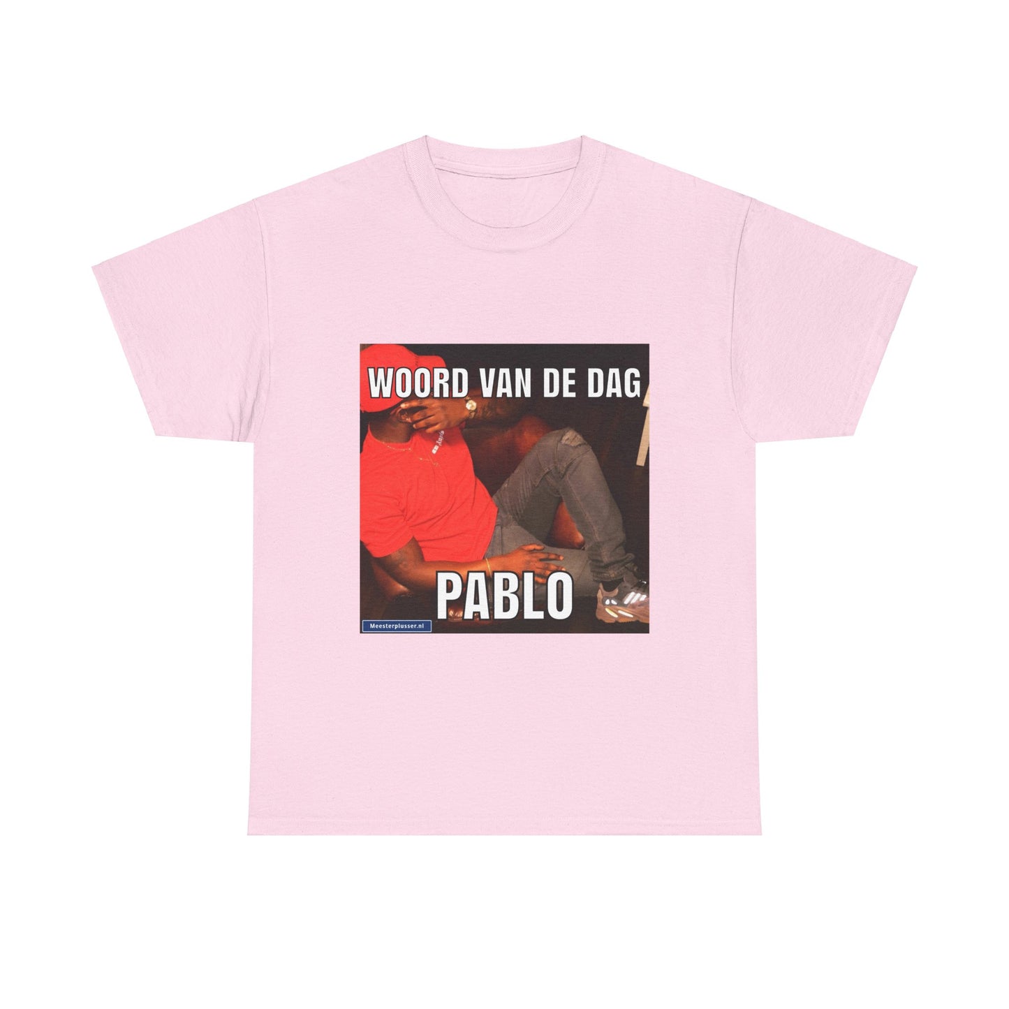 ''Pablo'' Word of the day T-shirt - Meesterplusser.nl