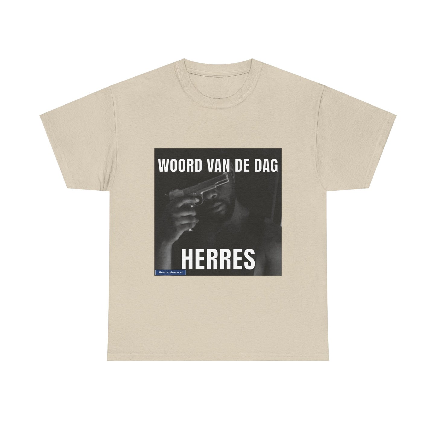 ''Herres'' Word of the day T-shirt