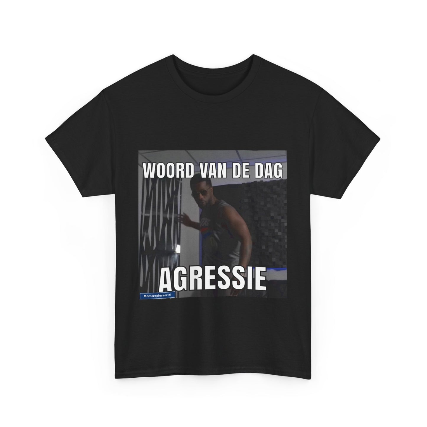 ''Agressie'' Word of the day T-shirt