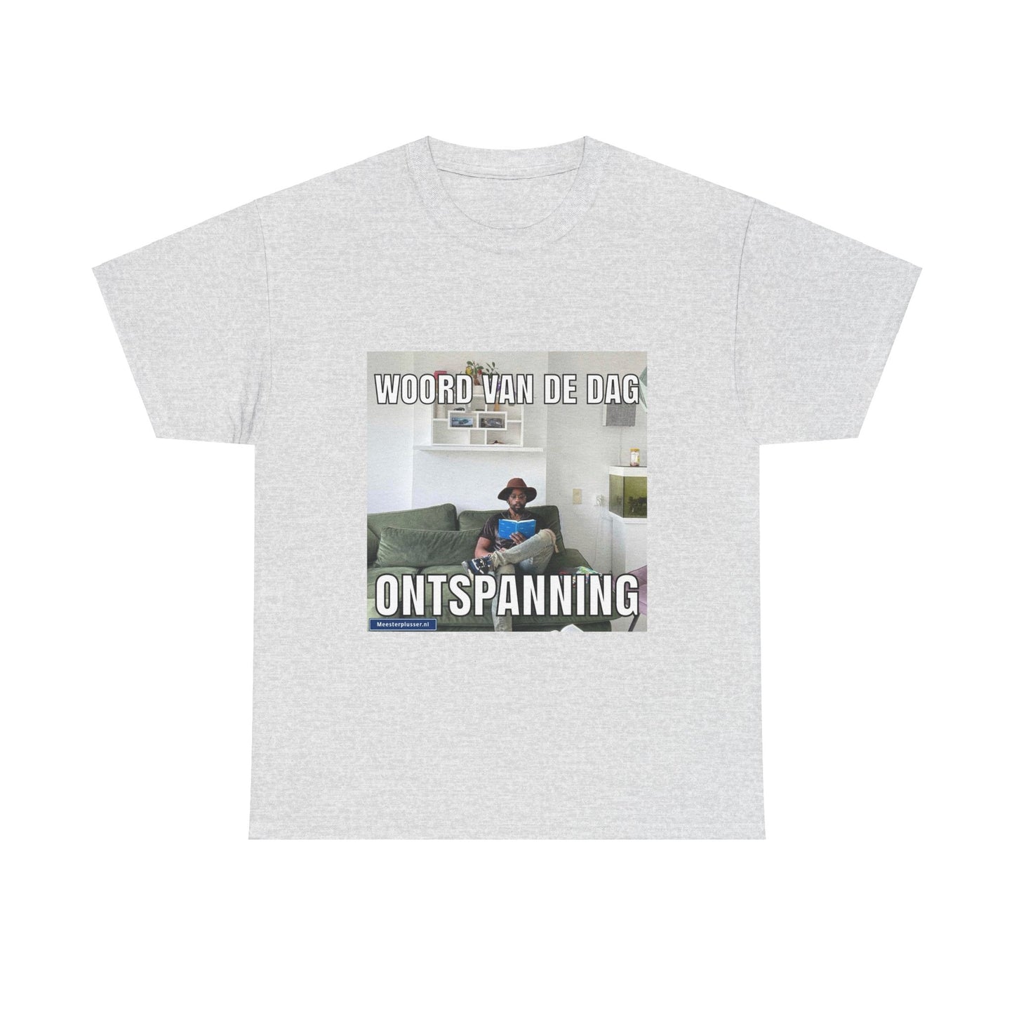''Ontspanning'' Word of the day T-shirt