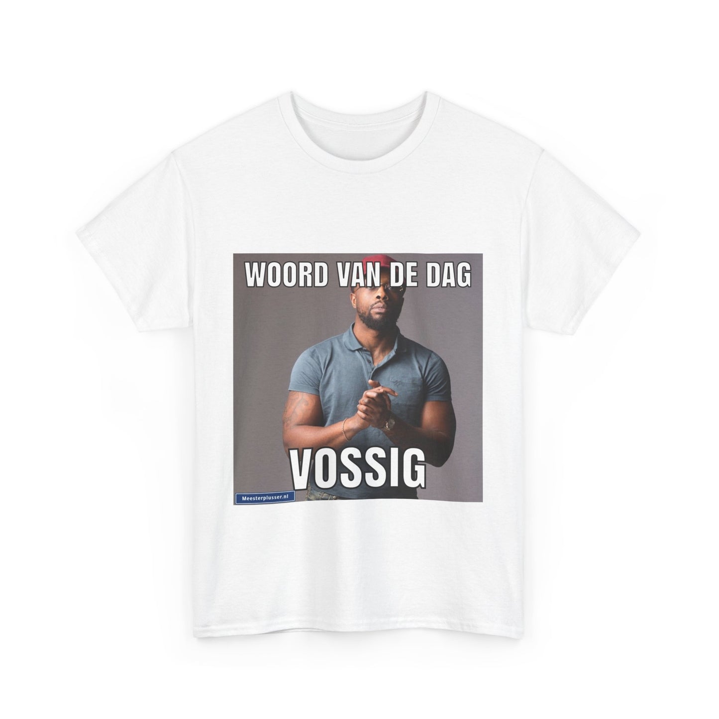 ''Vossig'' Word of the day T-shirt