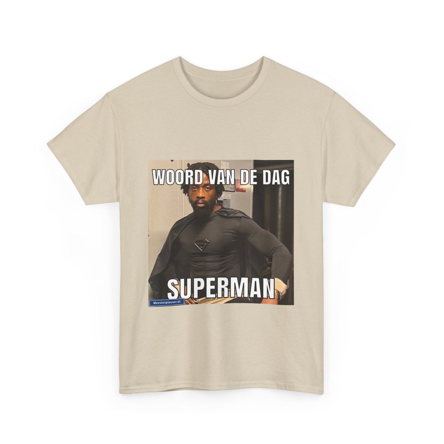 ''Superman'' Word of the day T-shirt