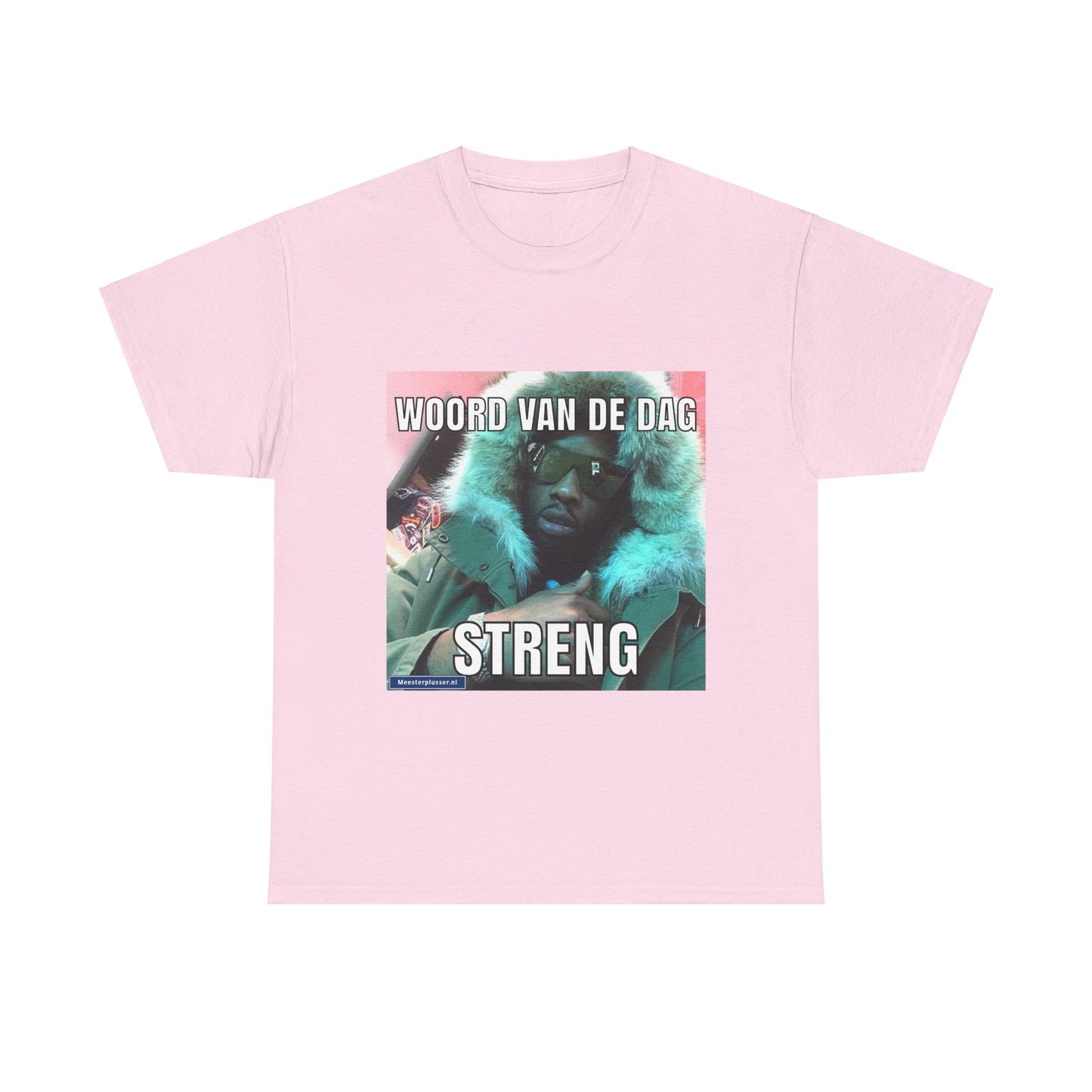 ''Strict'' Word of the day T-shirt