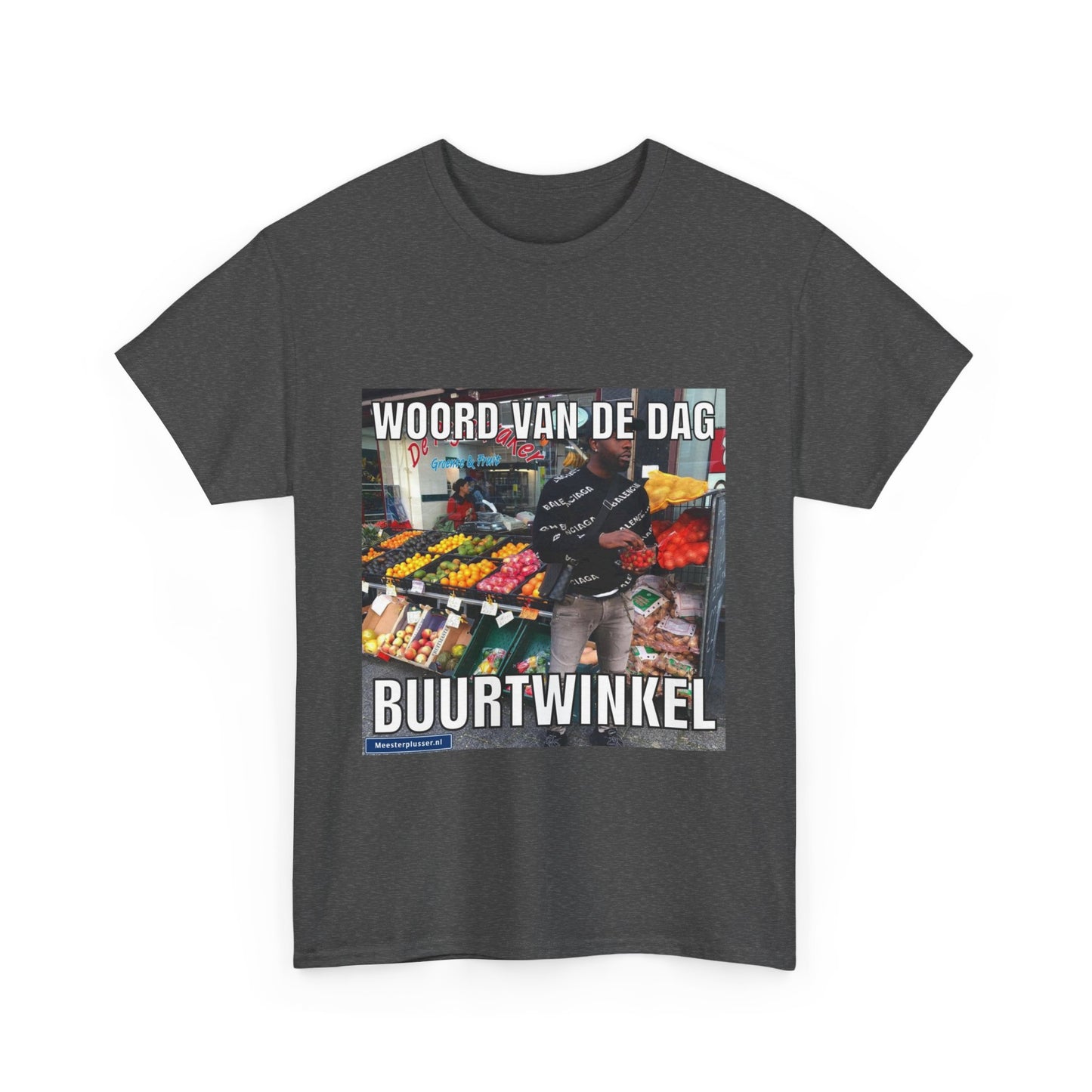 ''Buurtwinkel'' Word of the day T-shirt - Meesterplusser.nl
