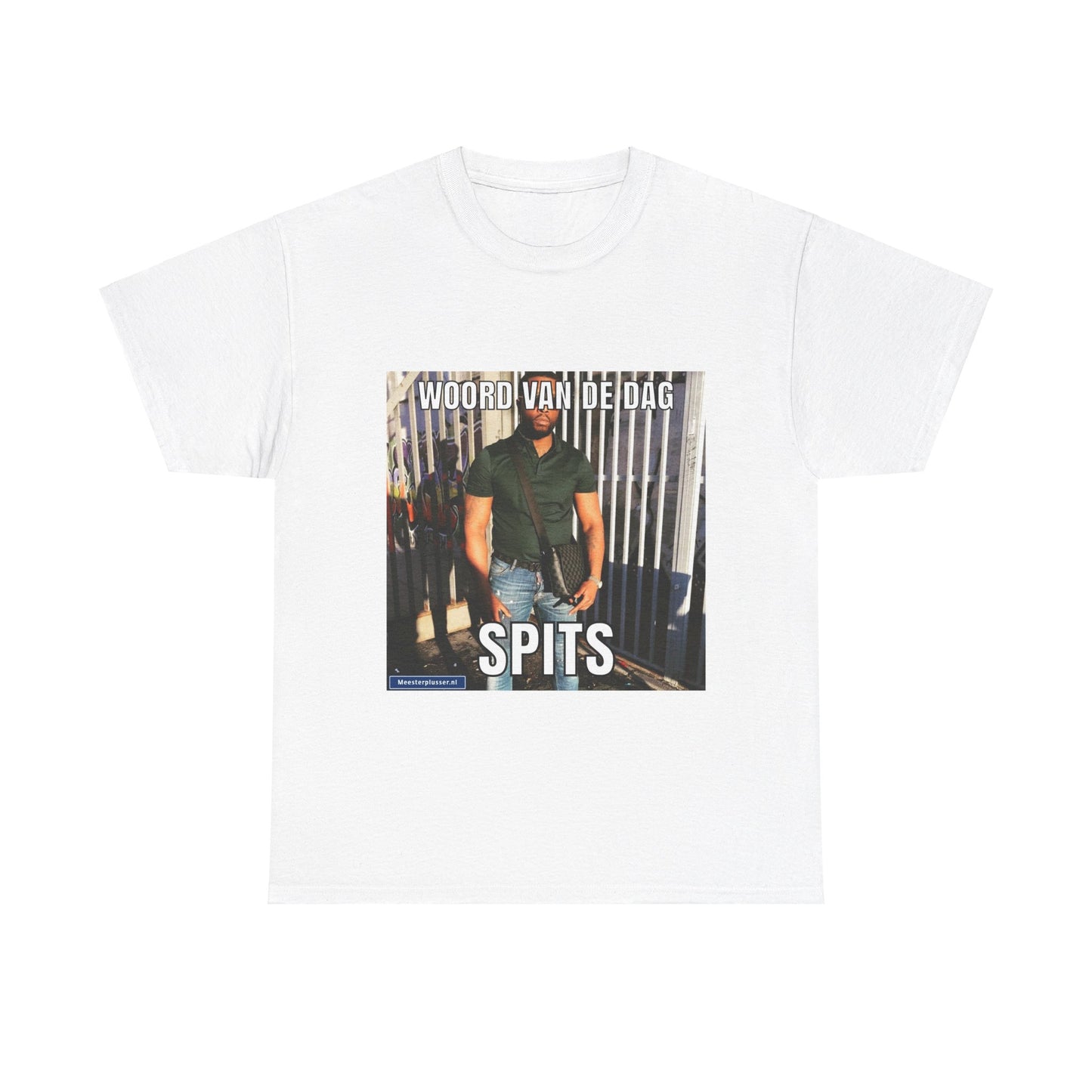 „Spits“-Wort des Tages-T-Shirt