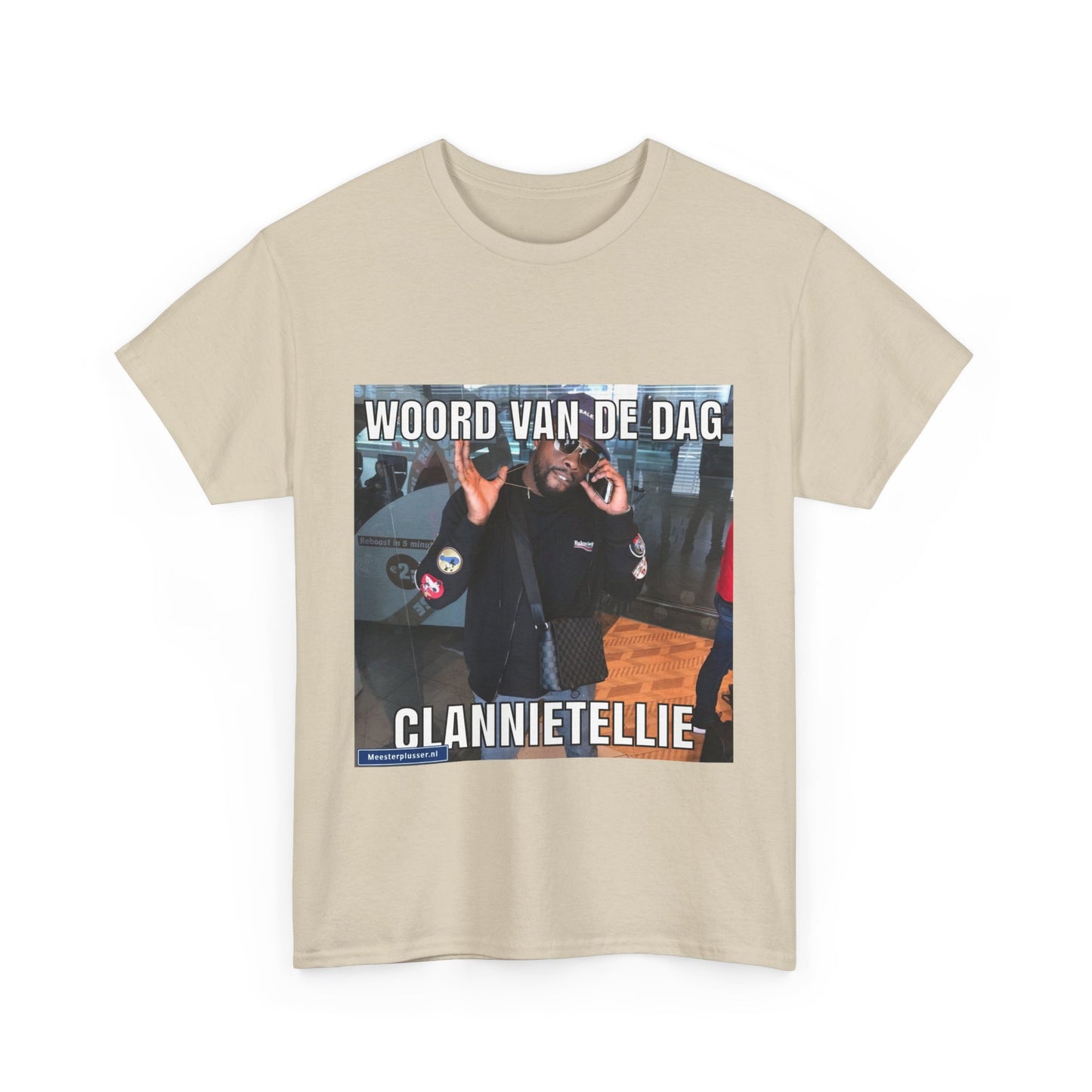 ''Clannietellie'' Word of the day T-shirt