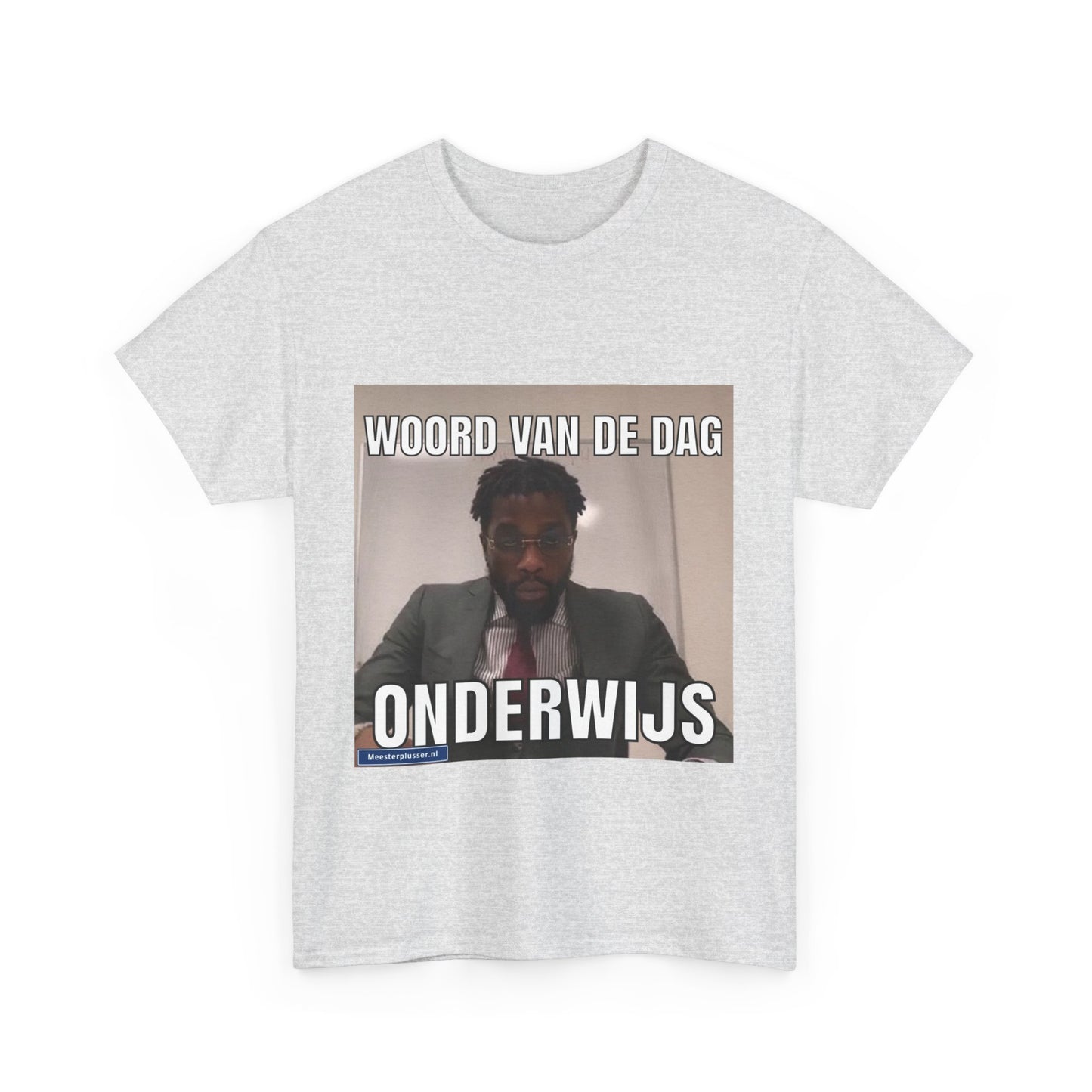''Onderwijs'' Word of the day T-shirt