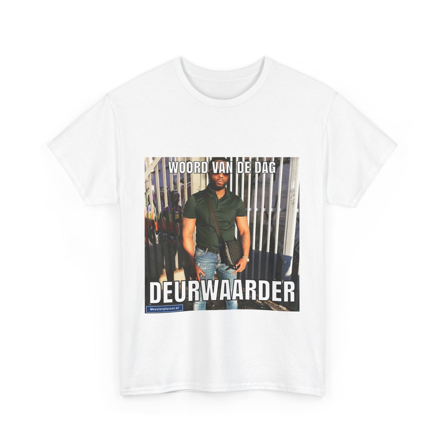 ''Deurwaarder'' Word of the day T-shirt