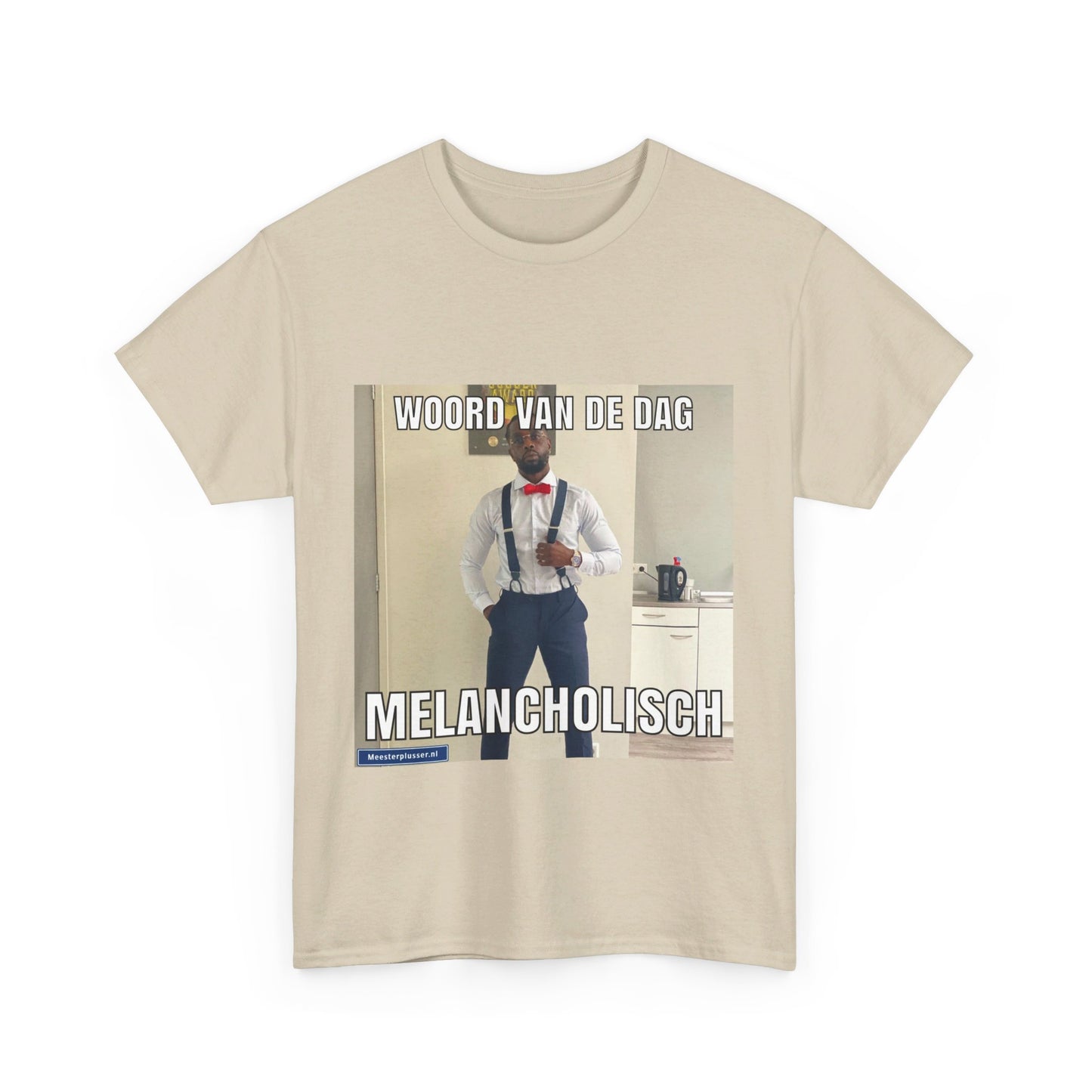 ''Melancholisch'' Word of the day T-shirt