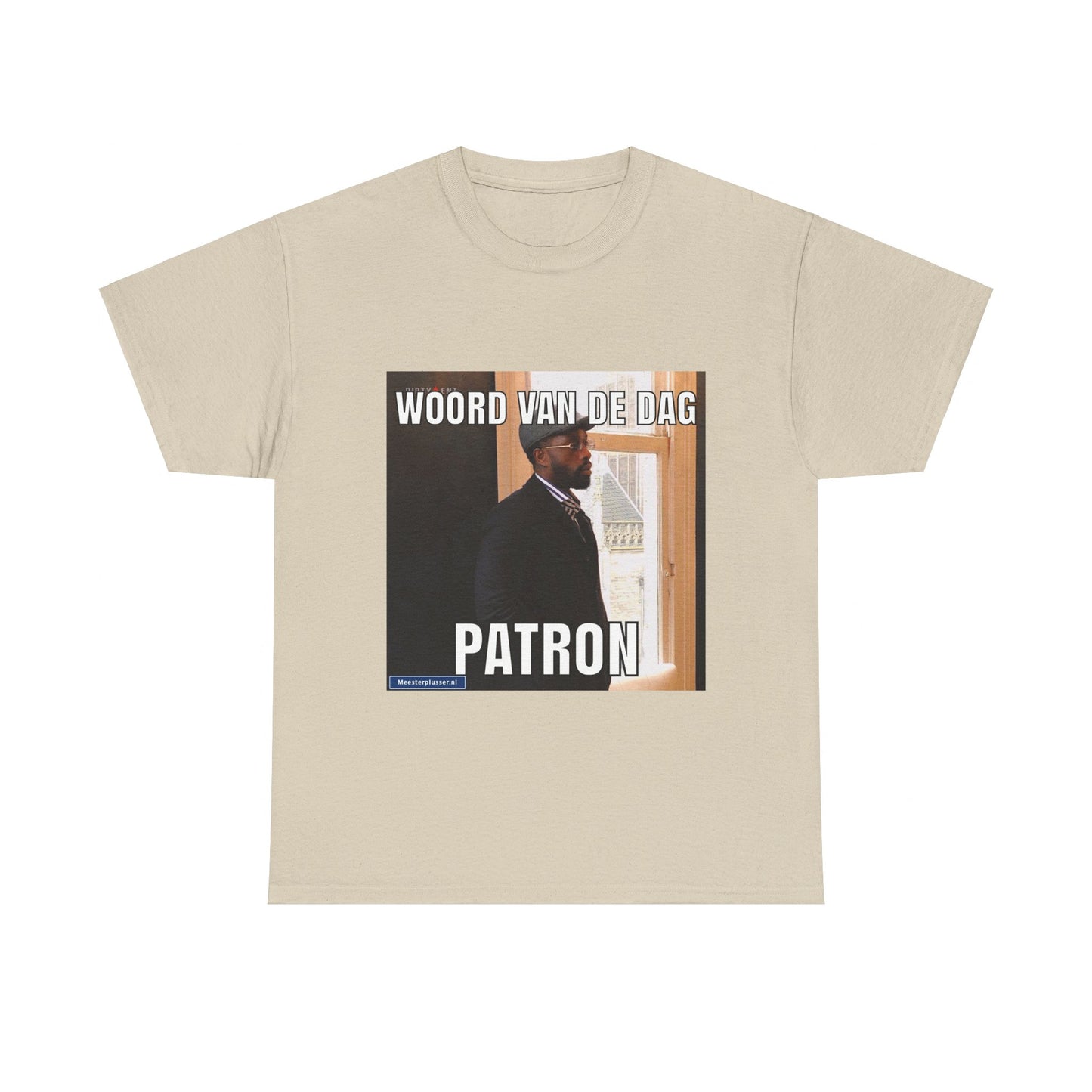 ''Patron'' Word of the day T-shirt