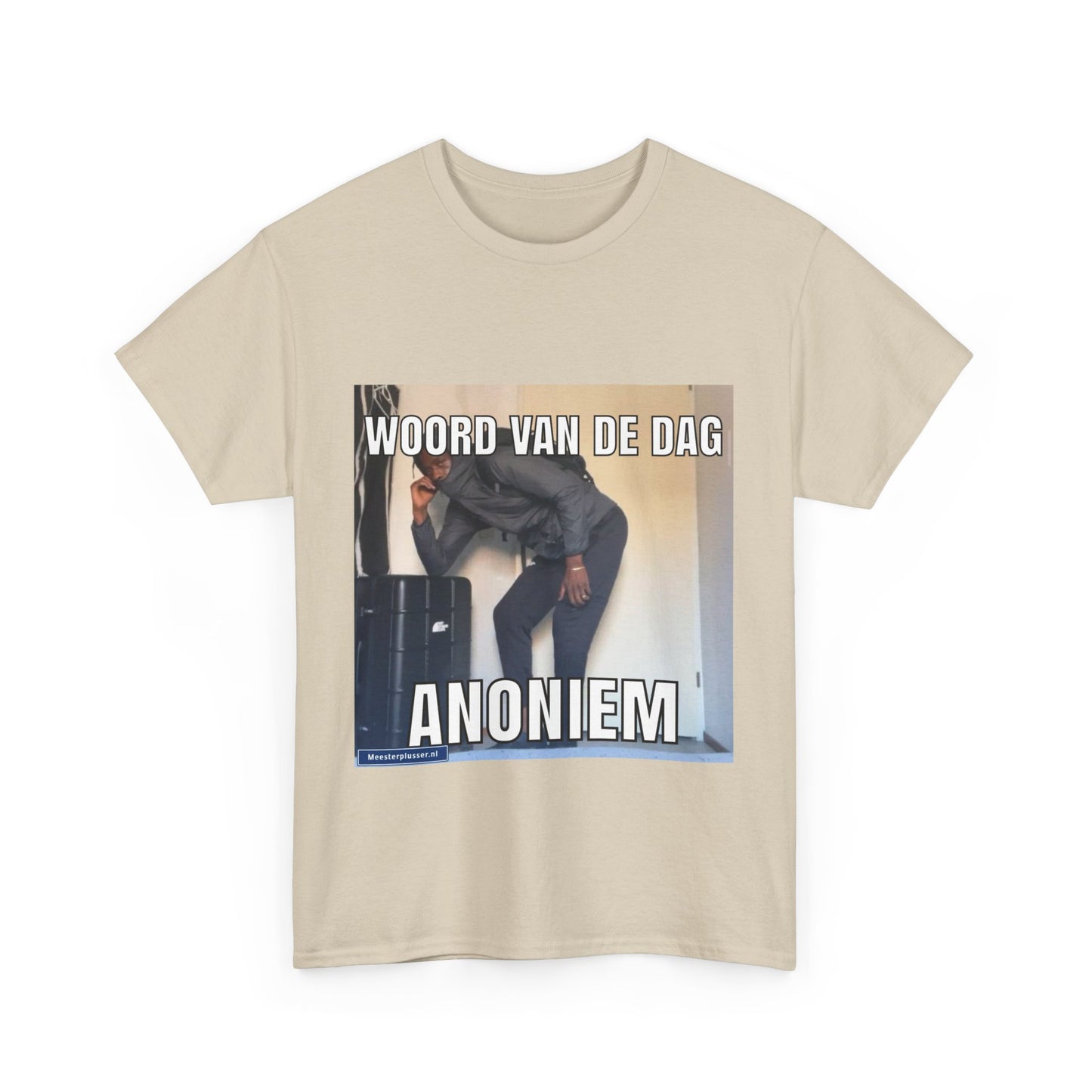 ''Anoniem'' Word of the day T-shirt