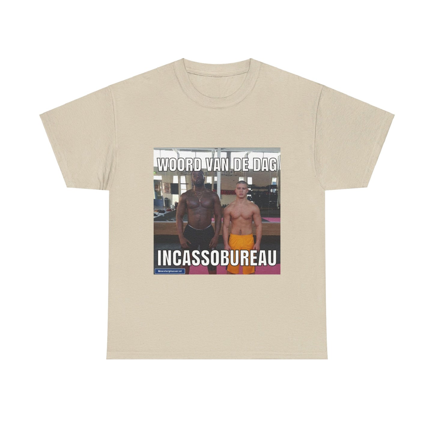 ''Incassobureau'' Word of the day T-shirt