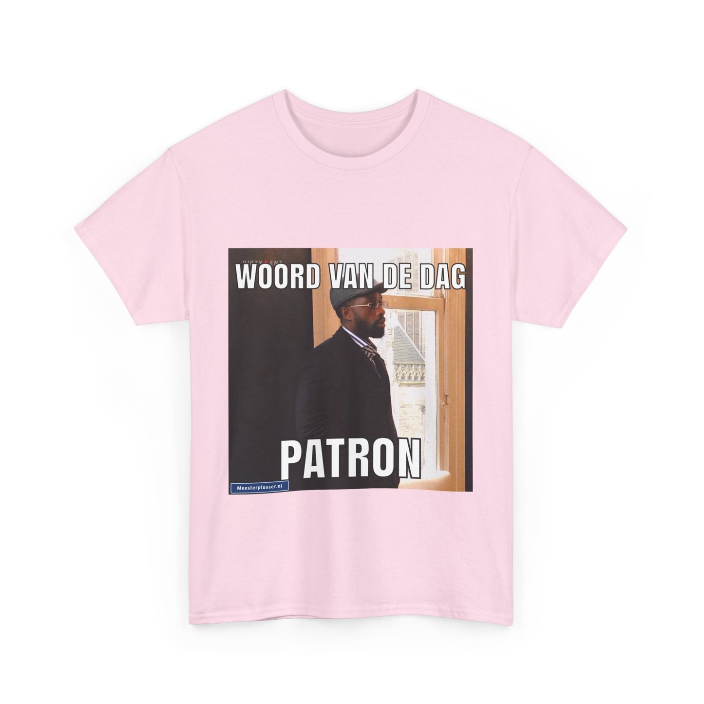 ''Patron'' Word of the day T-shirt